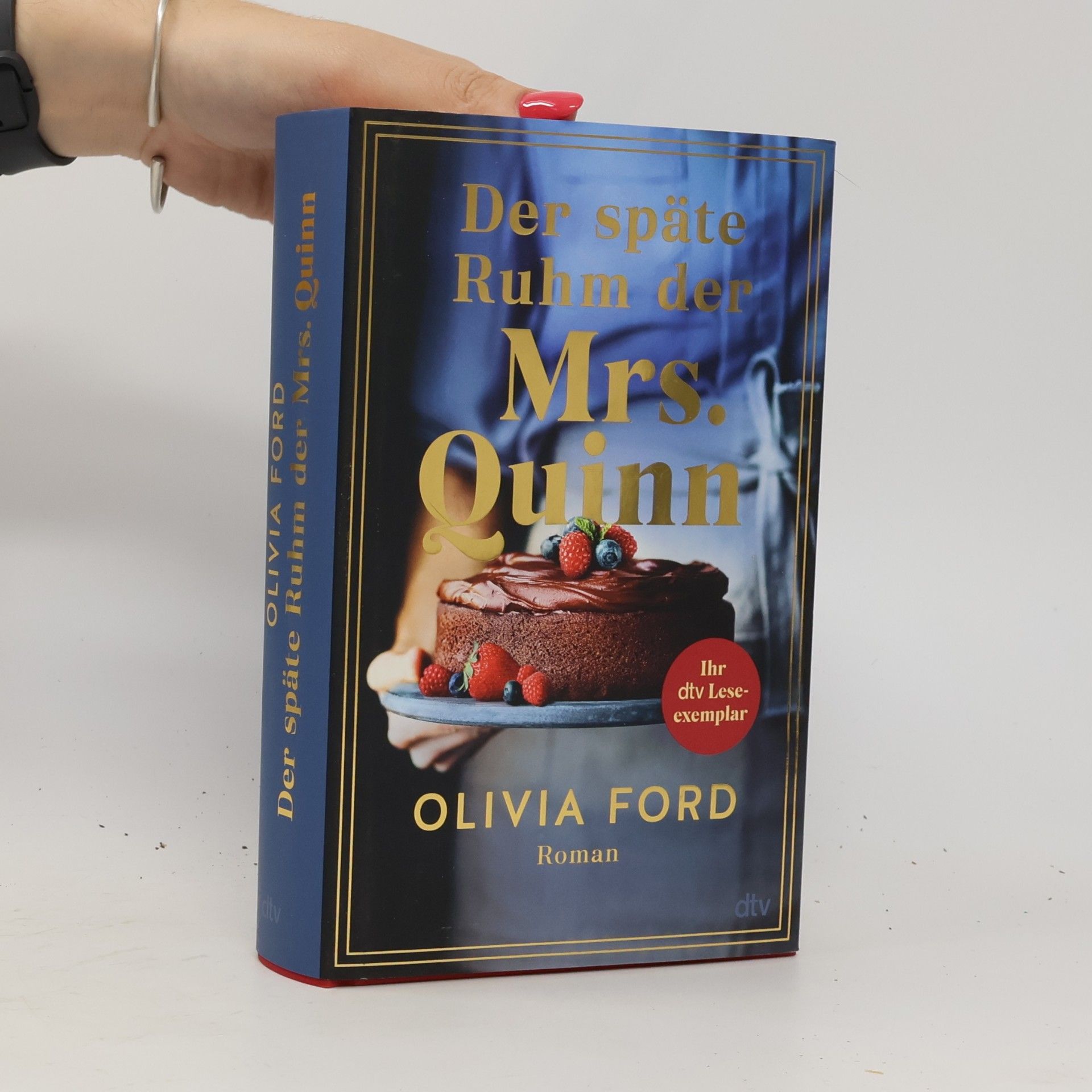Olivia Ford Der späte Ruhm der Mrs. Quinn