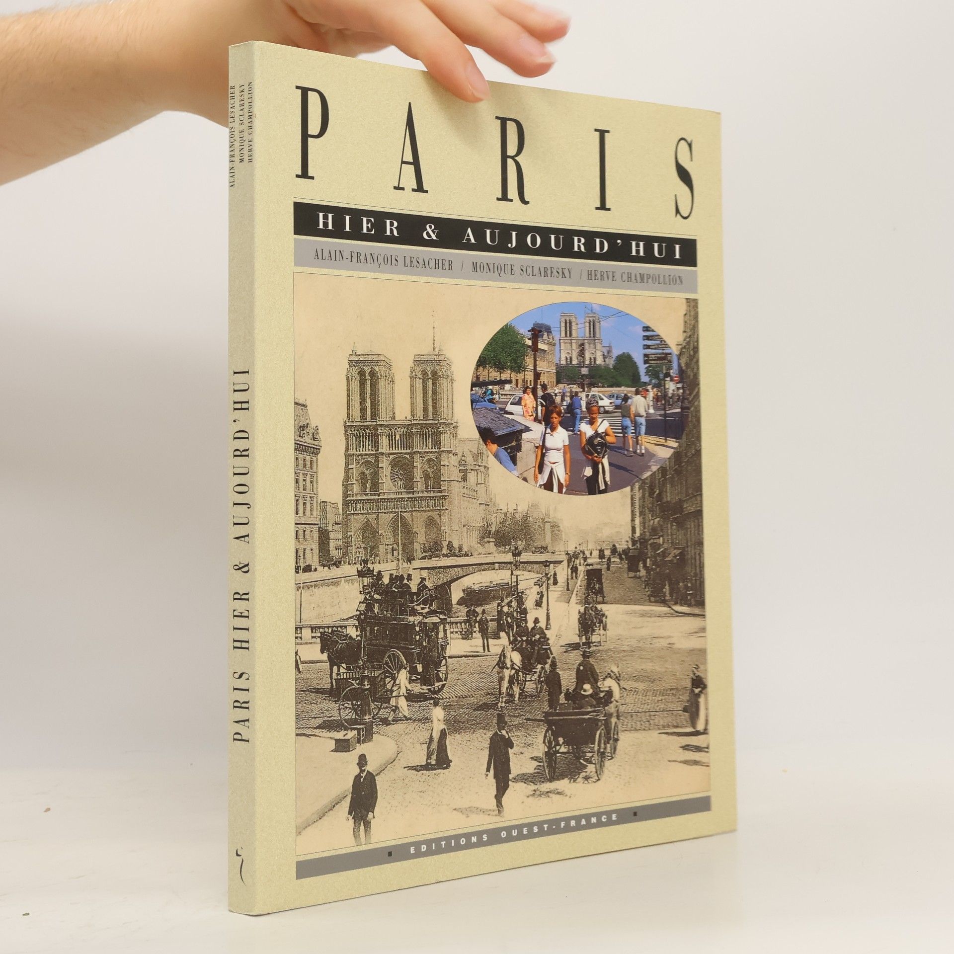 Monique Sclaresky Paris hier & aujourd'hui