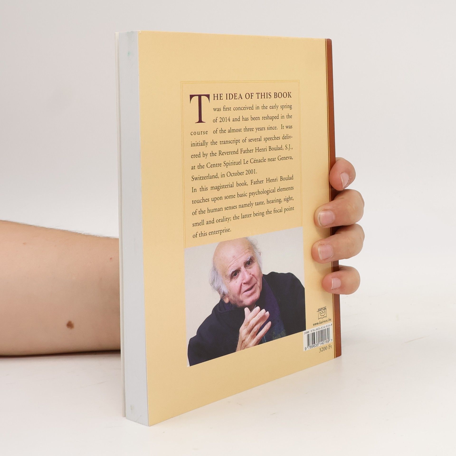 Henri L. Boulad Oneness, Wholeness & Holiness