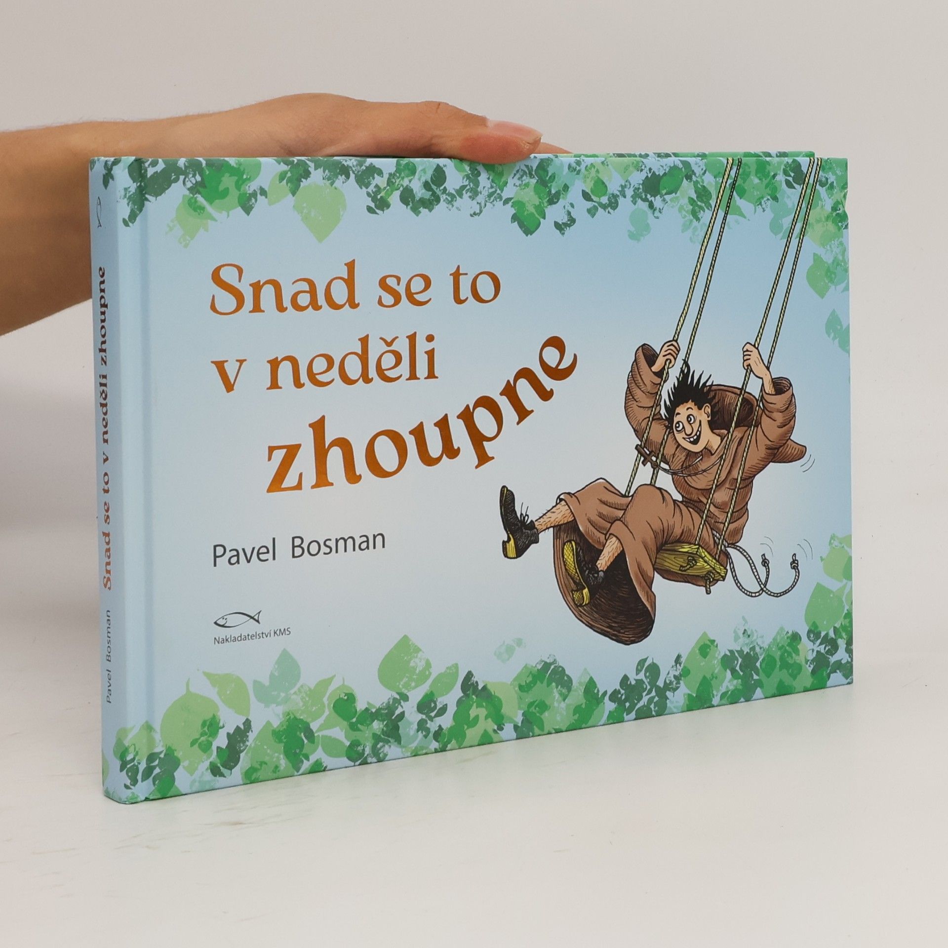 Pavel Bosman Snad se to v neděli zhoupne