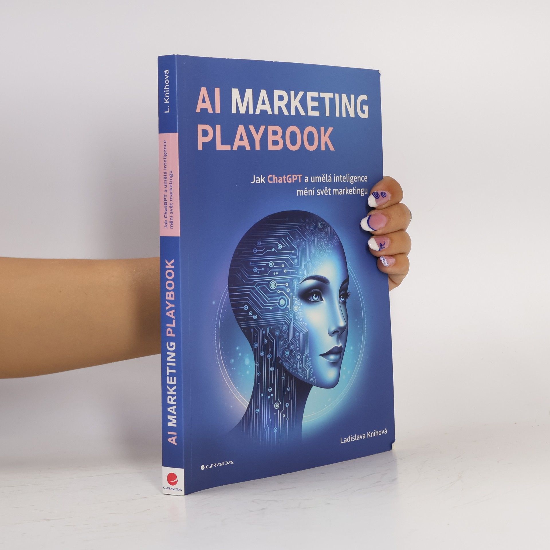 Knihová Ladislava AI Marketing Playbook - Jak ChatGPT a umělá inteligence mění svět marketingu