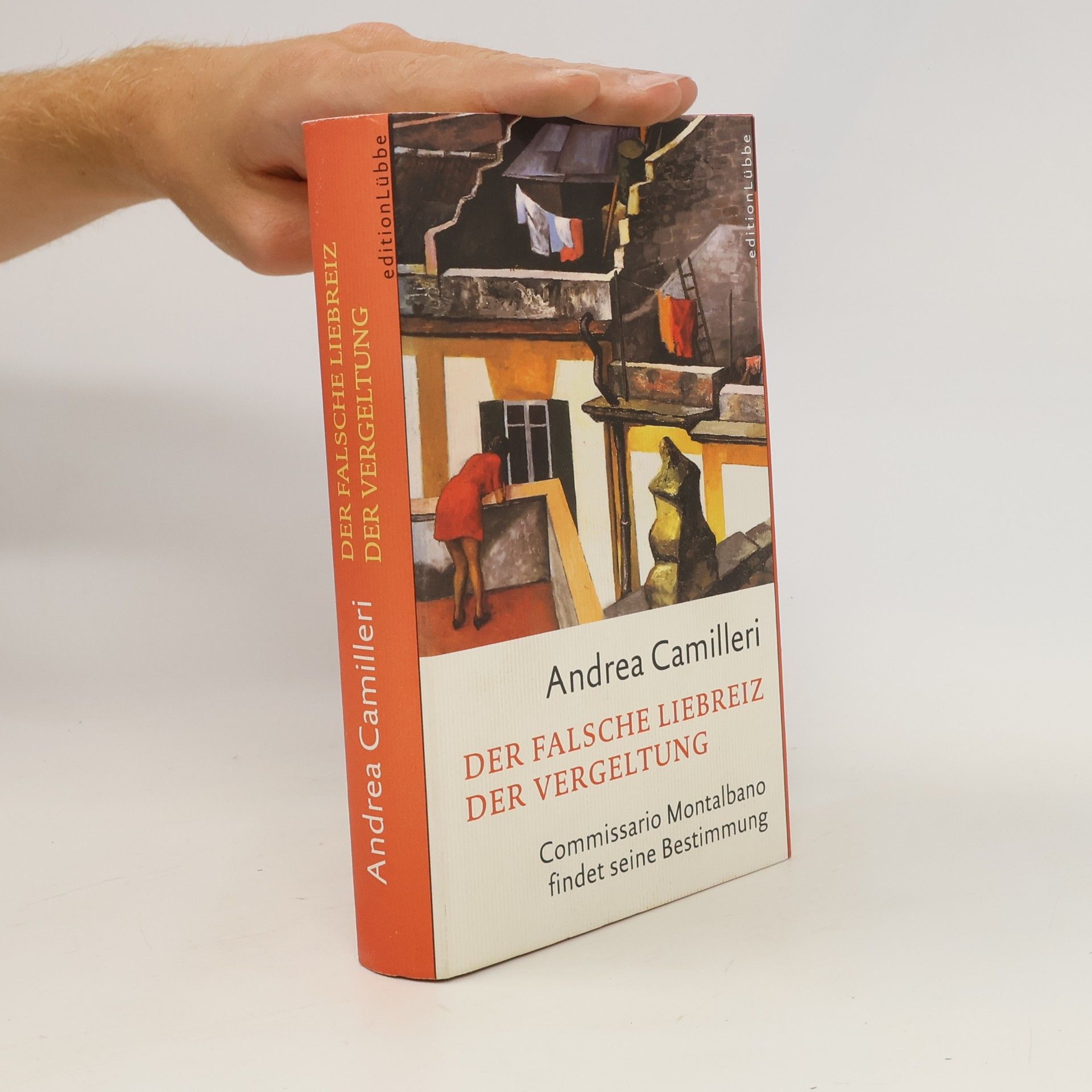 Andrea Camilleri Der falsche Liebreiz der Vergeltung