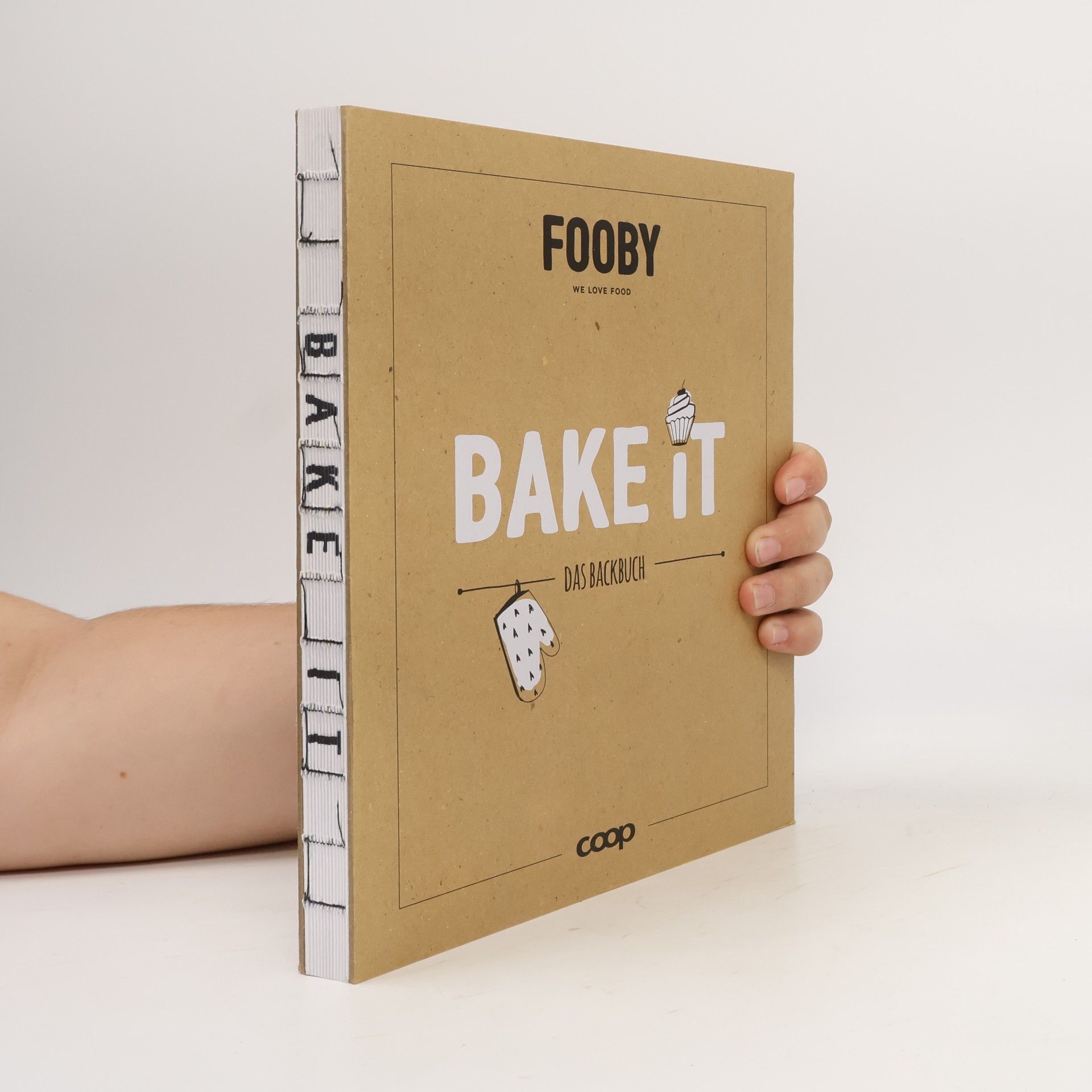 AA.VV. Fooby. Bake It. Das Backbuch
