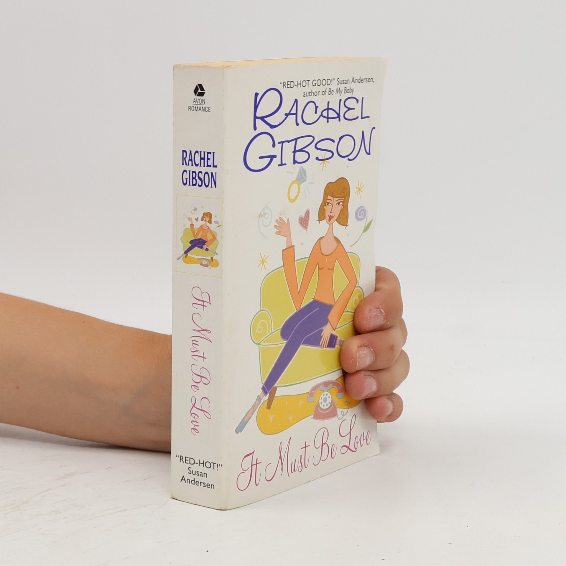 Rachel Gibson It Must Be Love