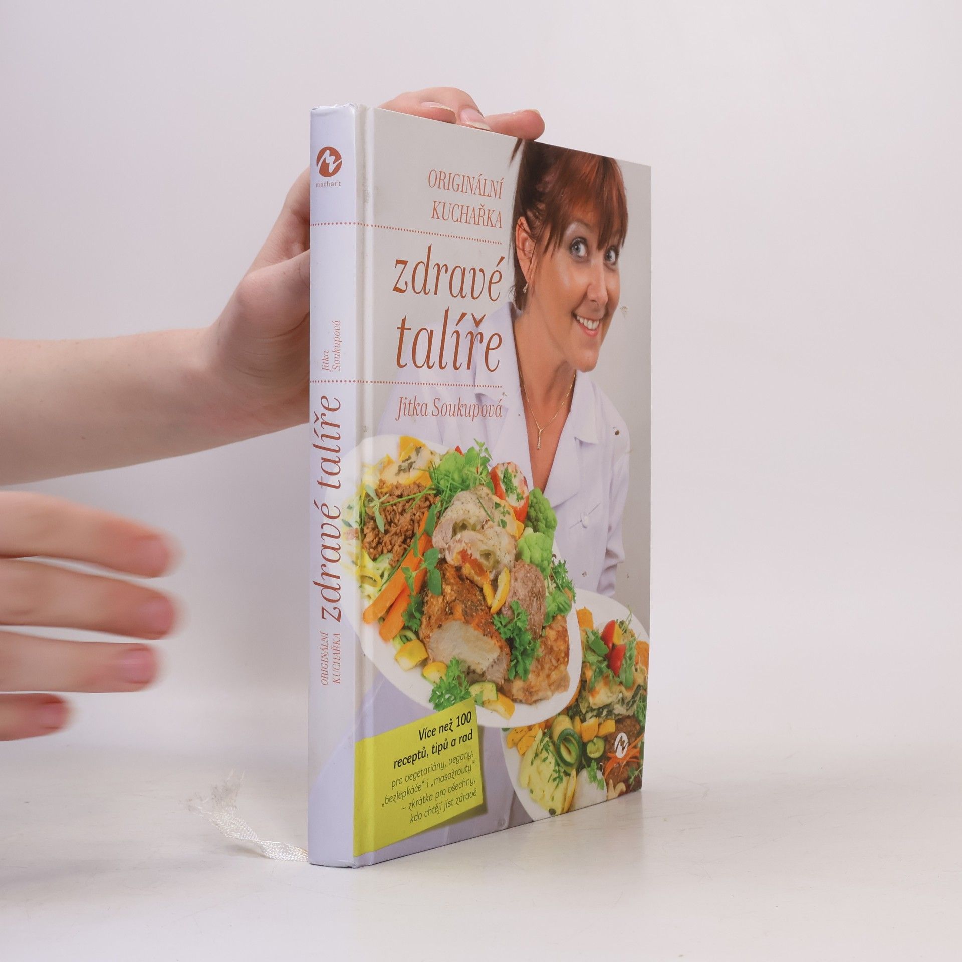 Jitka Soukupová Zdravé talíře - Originální kuchařka