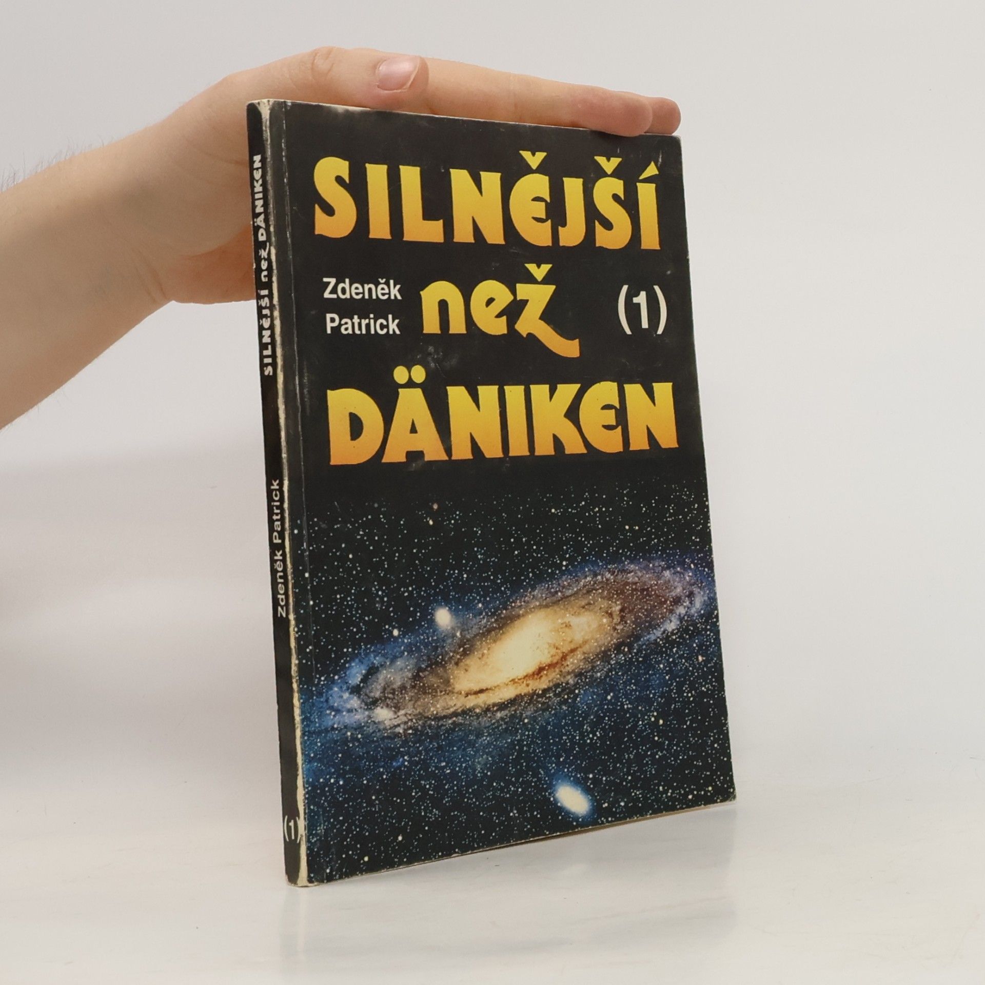 Silnější než Däniken 1