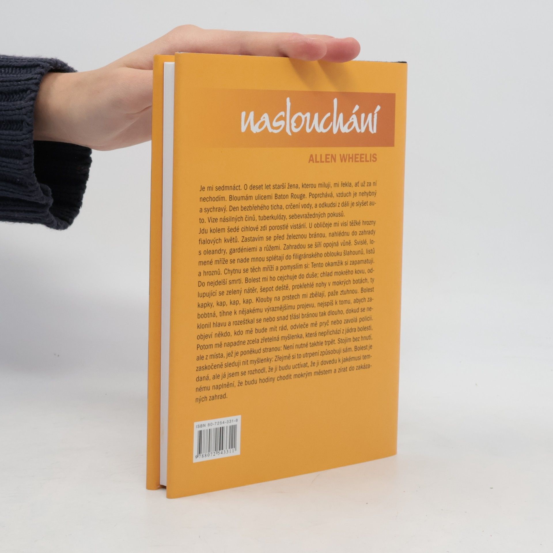 Allen Wheelis Naslouchání : psychoanalytik zpytuje svůj život