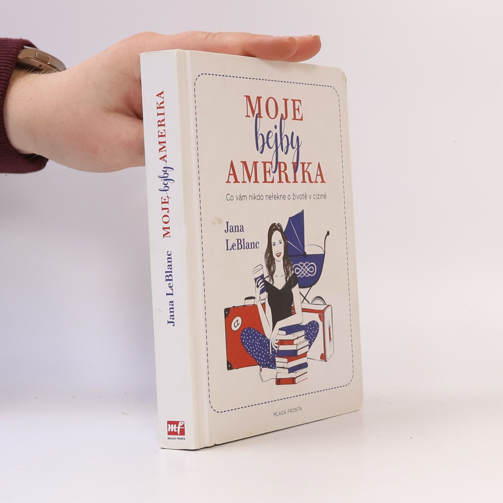 Jana LeBlanc Moje bejby Amerika