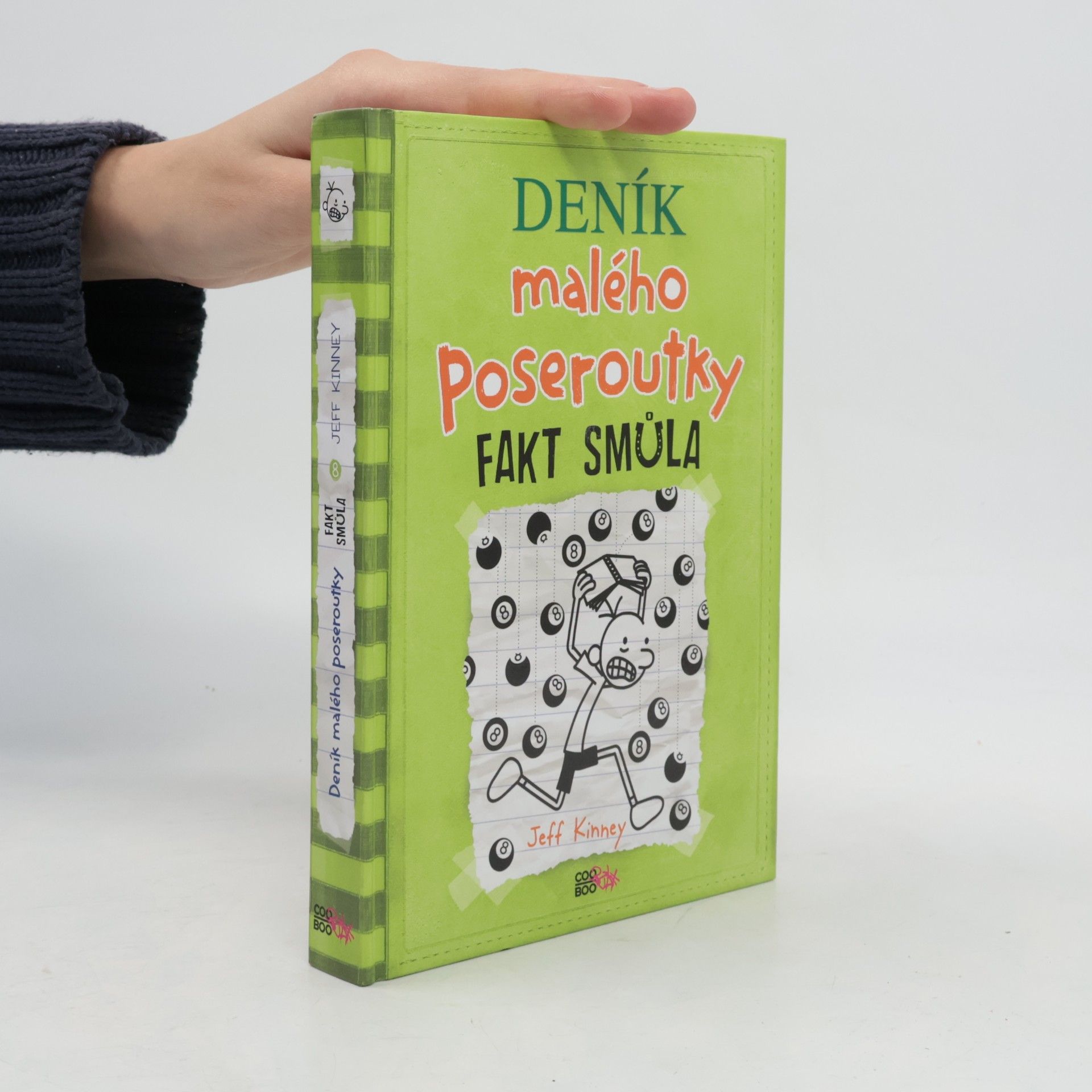 Jeff Kinney Deník malého poseroutky 8. Fakt smůla