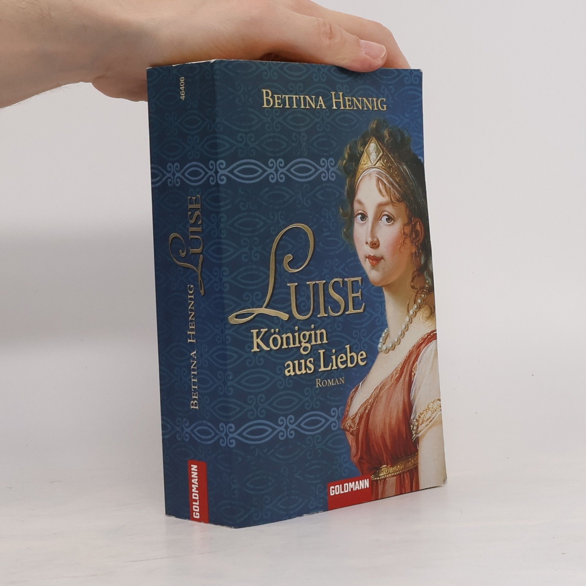 Bettina Hennig Luise Königin aus Liebe