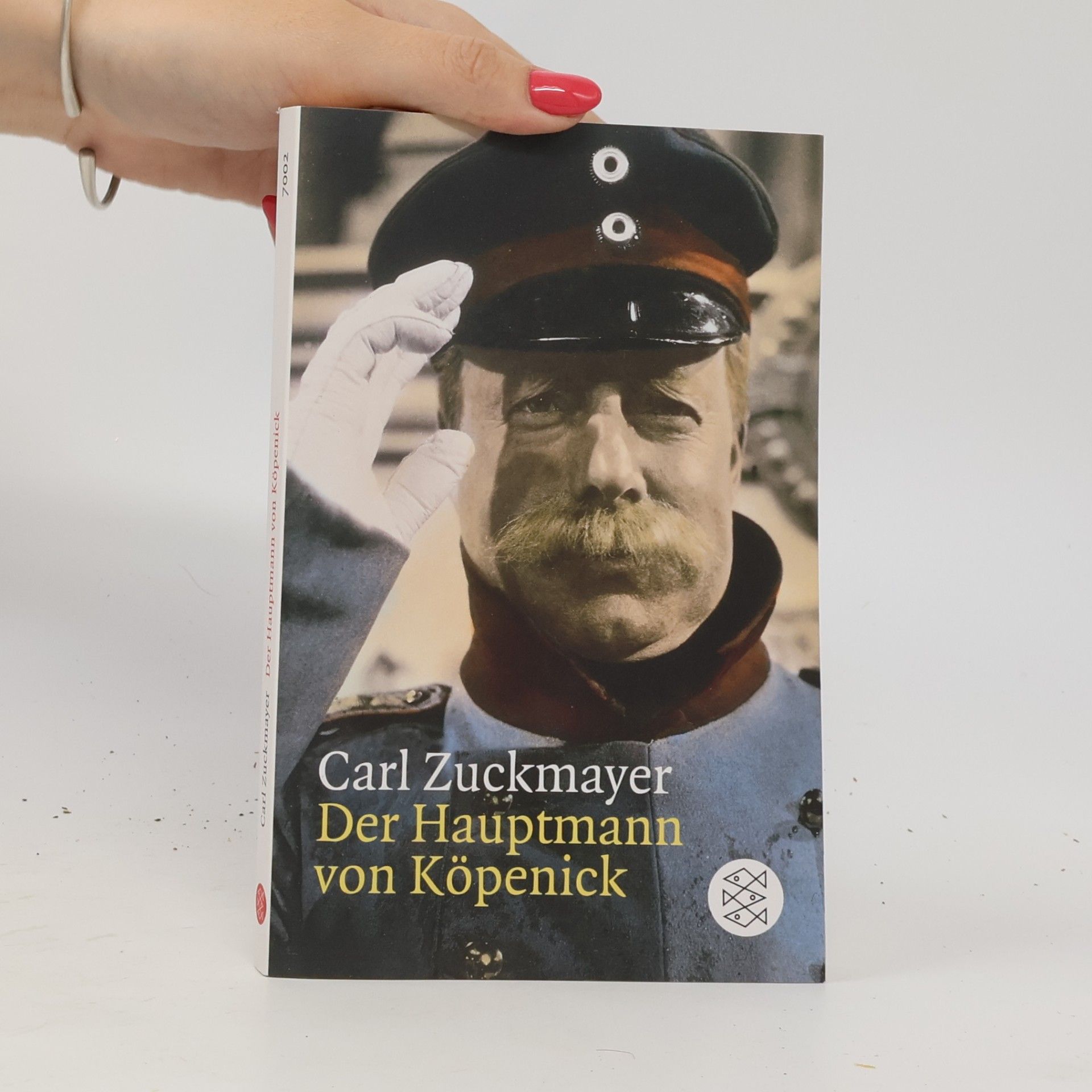 Carl Zuckmayer Der Hauptmann von Köpenick : ein deutsches Märchen in drei Akten