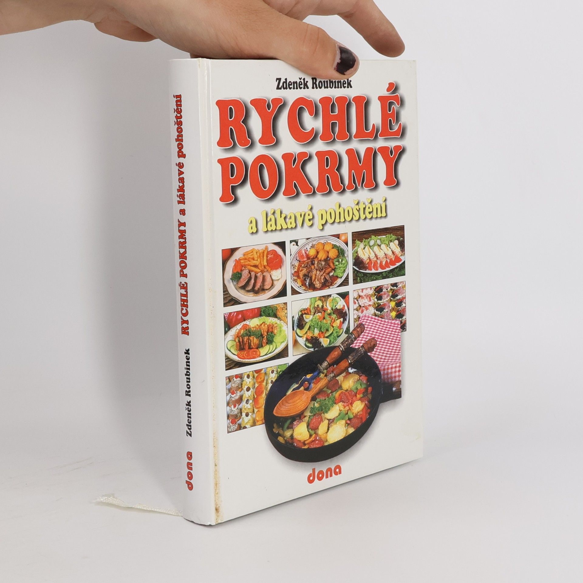 Zdeněk Roubínek Rychlé pokrmy a lákavé pohoštění