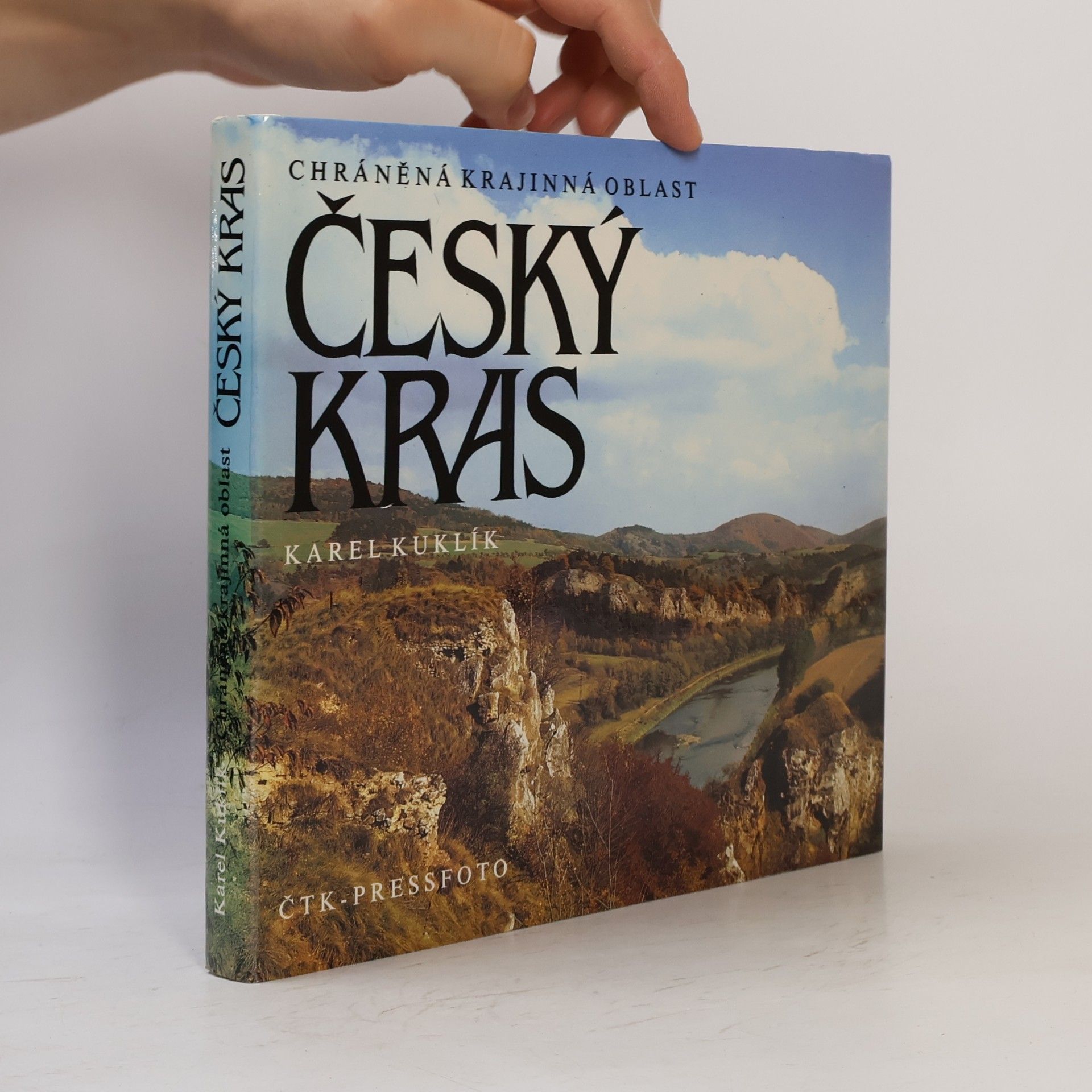 Karel Kuklík Chráněná krajinná oblast Český kras