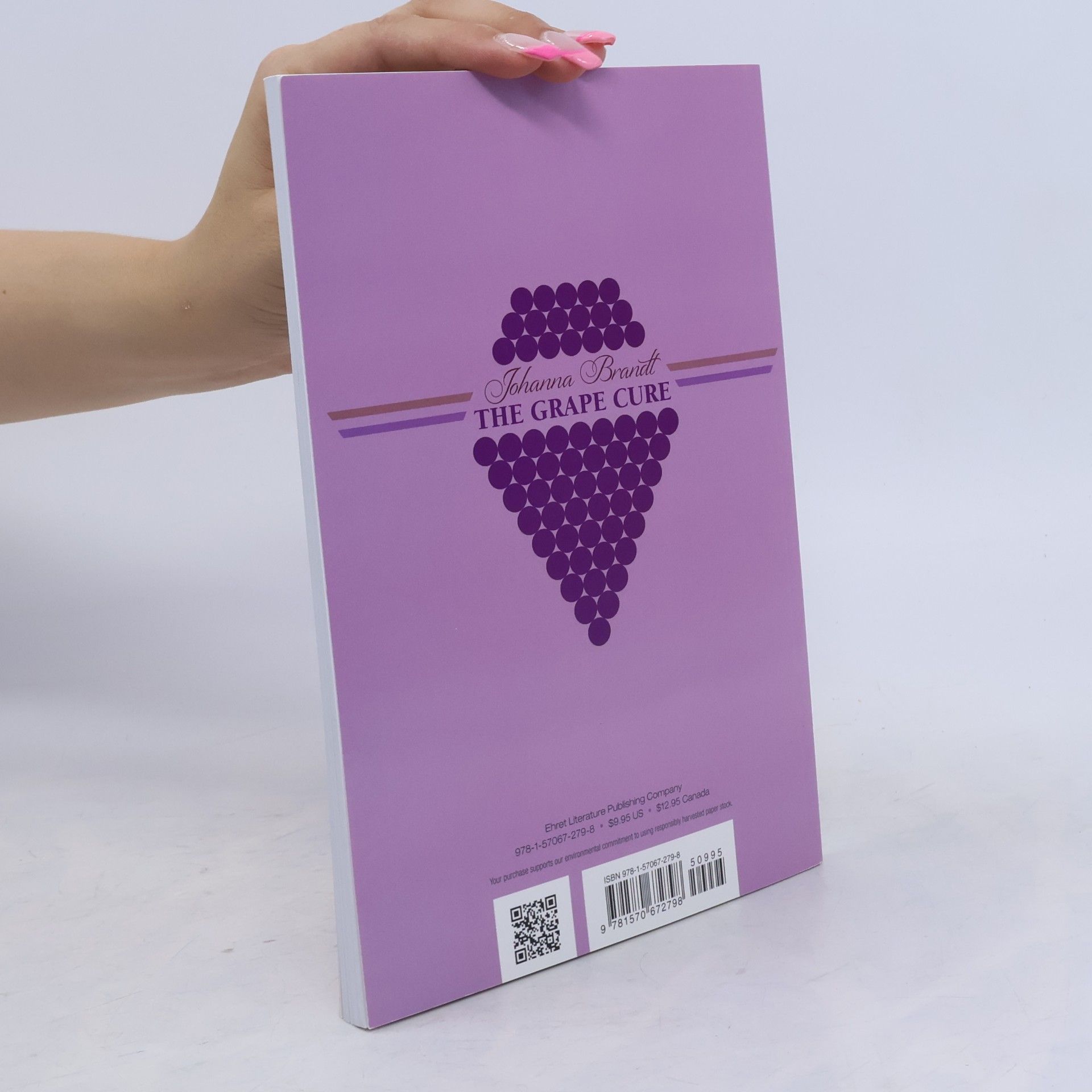 Johanna Brandt The Grape Cure: Official Ehret Society Edition