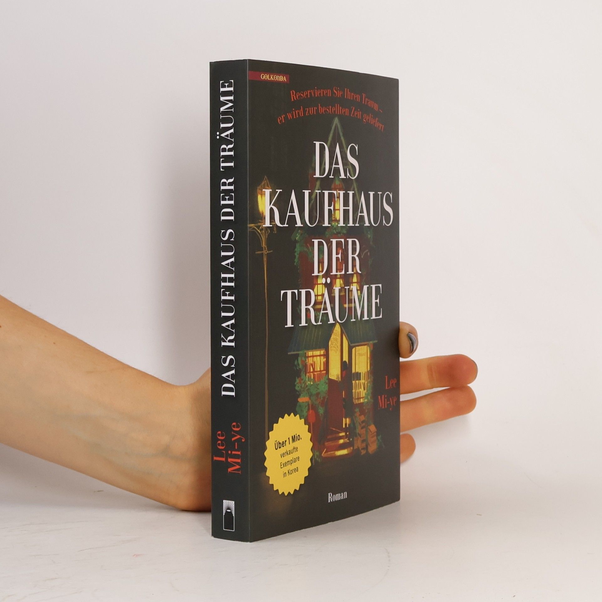 Miye Lee Das Kaufhaus der Träume