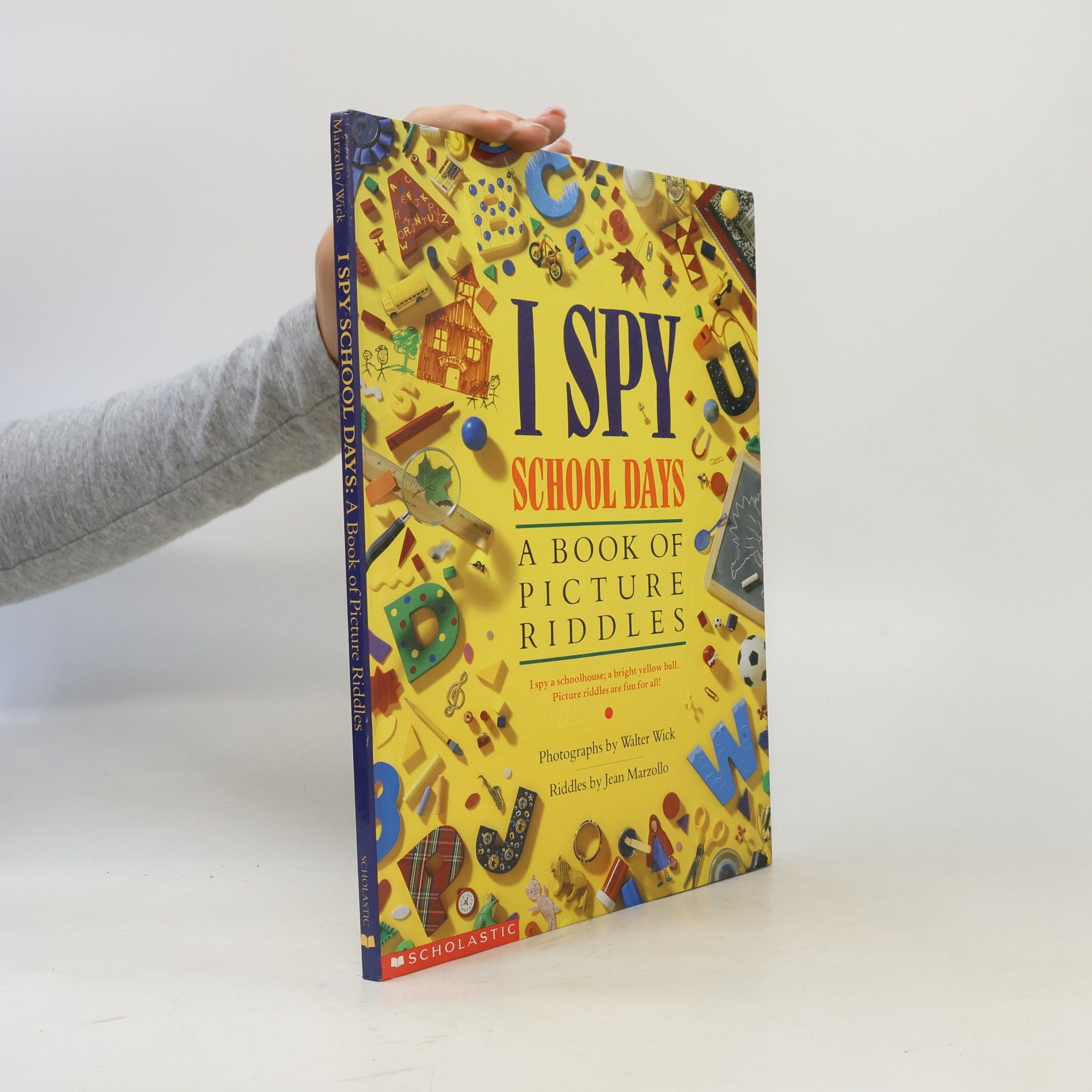 Jean Marzollo I spy school days : a book of picture riddles