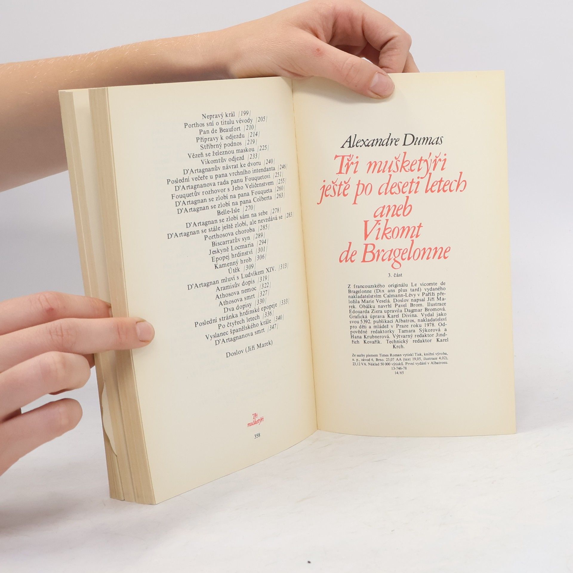 Alexandre Dumas Tři mušketýři ještě po deseti letech aneb Vikomt de Bragelonne 3