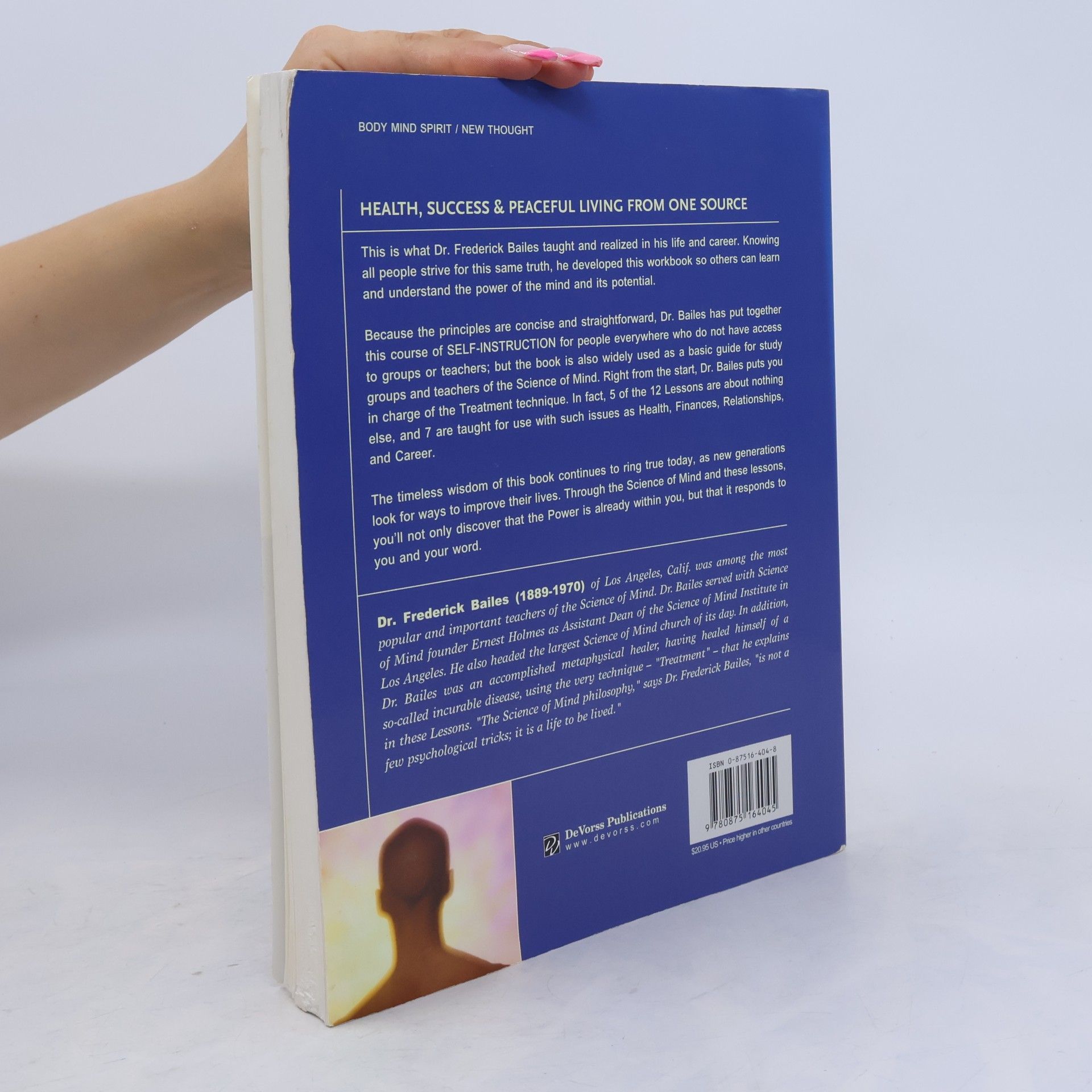 Frederick Bailes Basic Principles of the Science of Mind