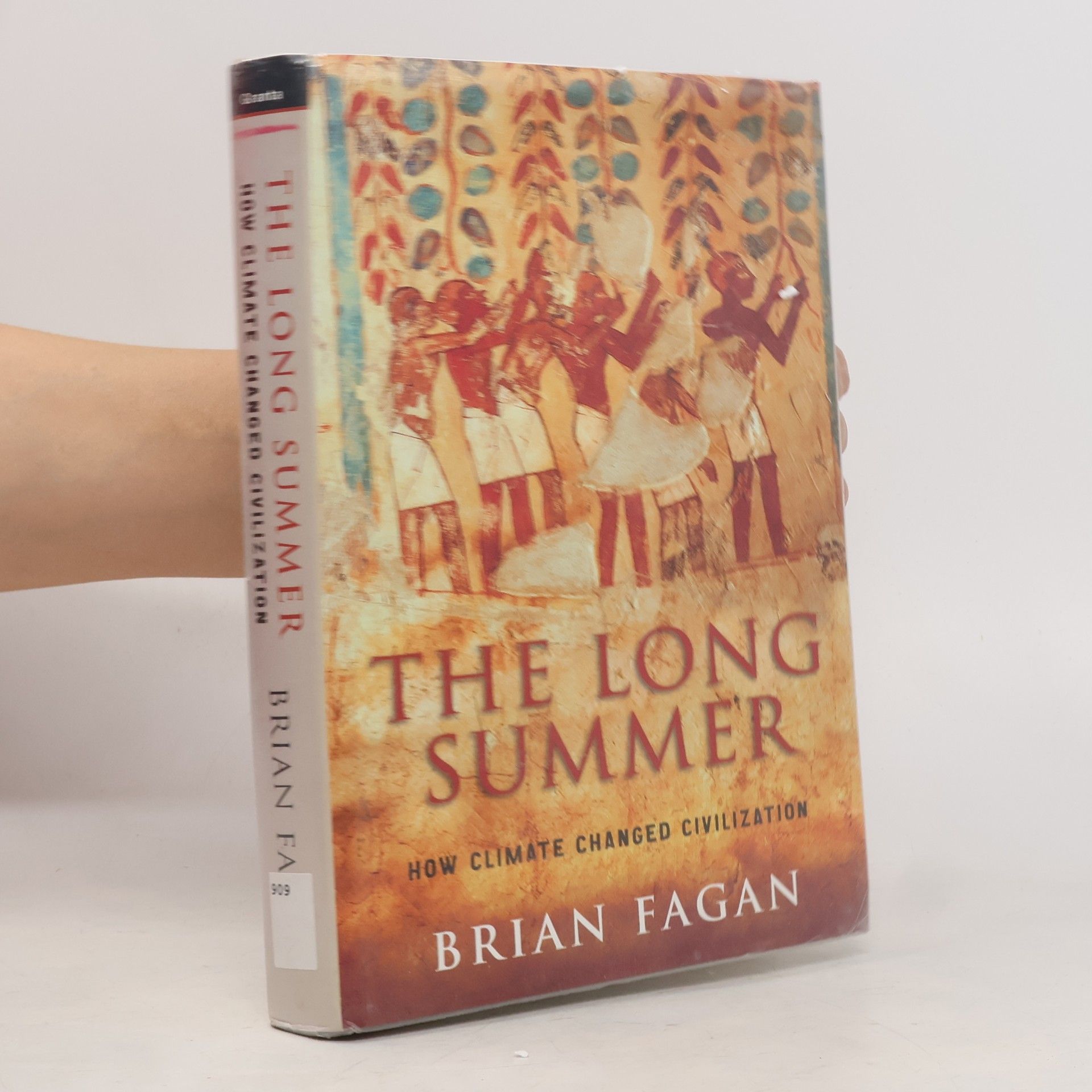 Brian M. Fagan The Long Summer