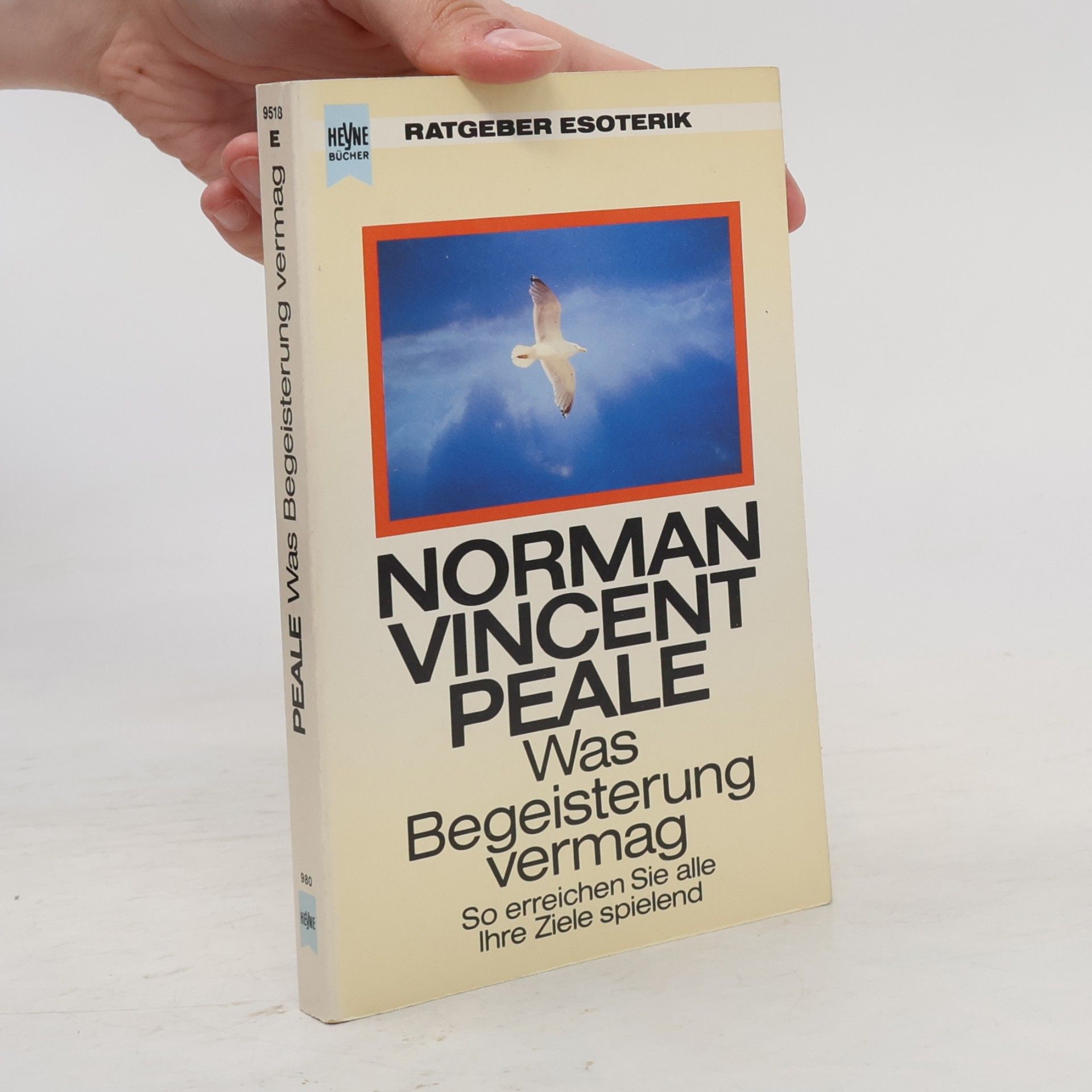Norman Vincent Peale Was Begeisterung vermag