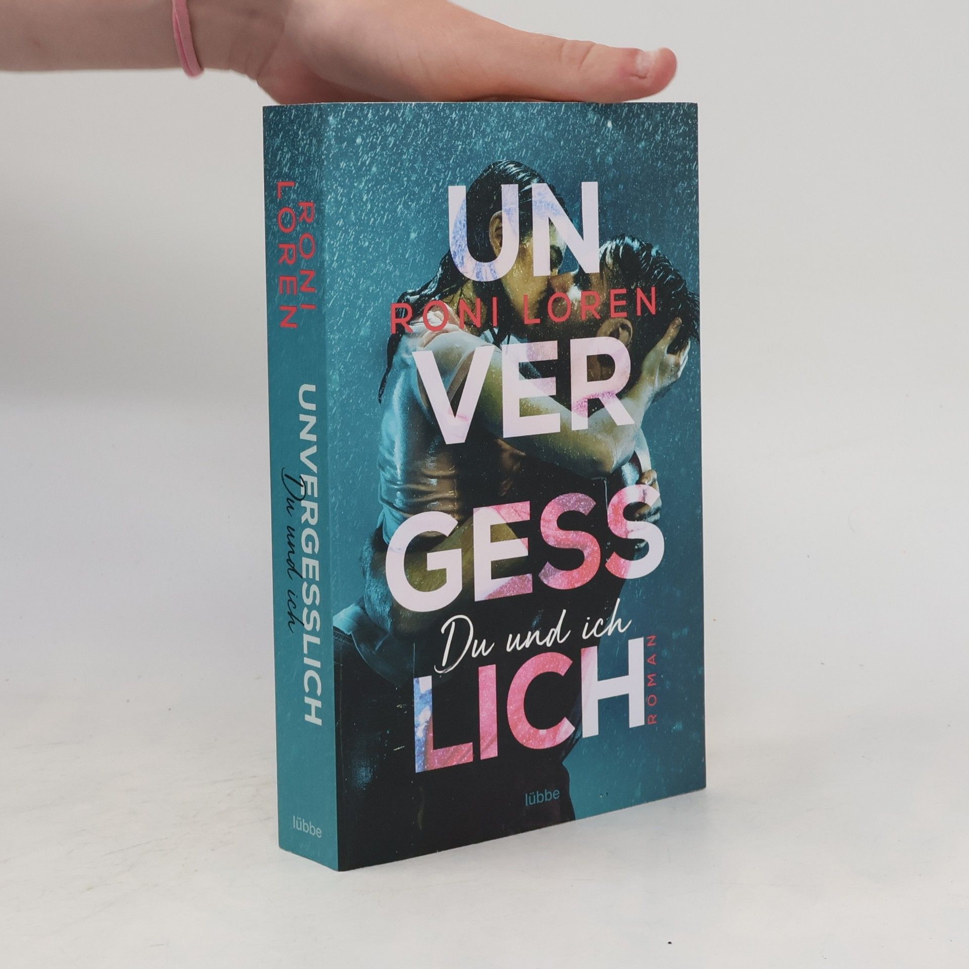Roni Loren Unvergesslich