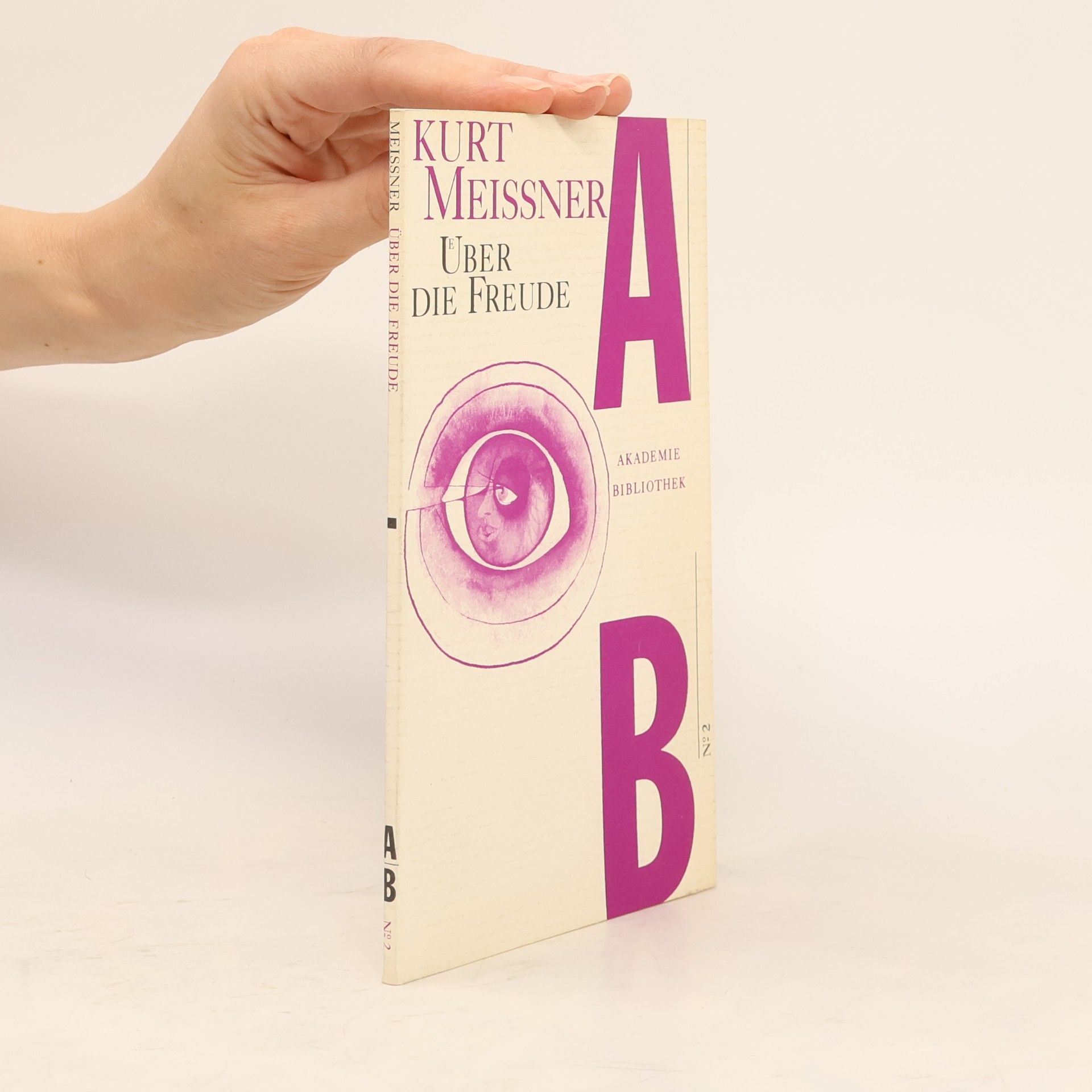 Akademie Bibliothek - 2: Über die Freude