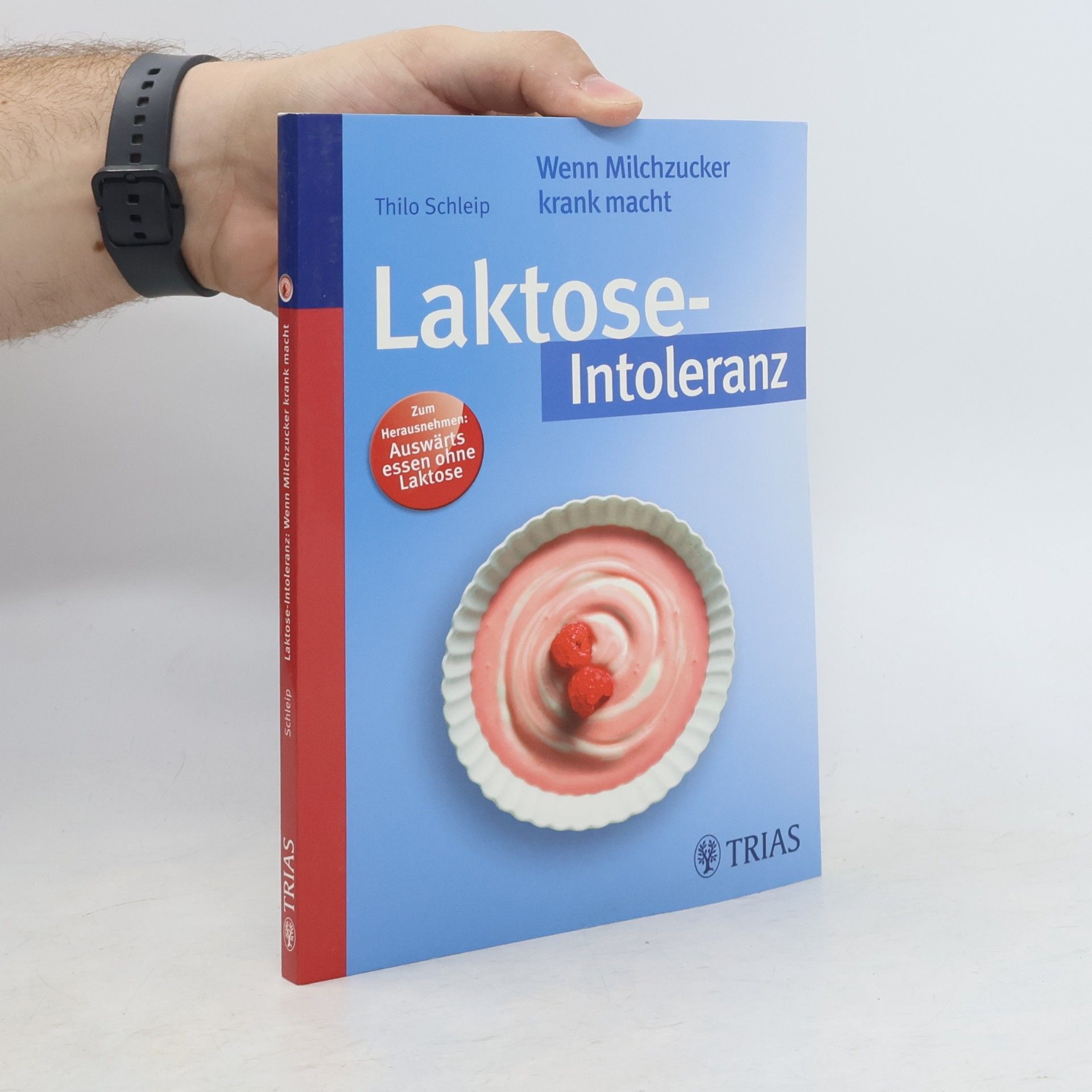 Thilo Schleip Laktose-Intoleranz