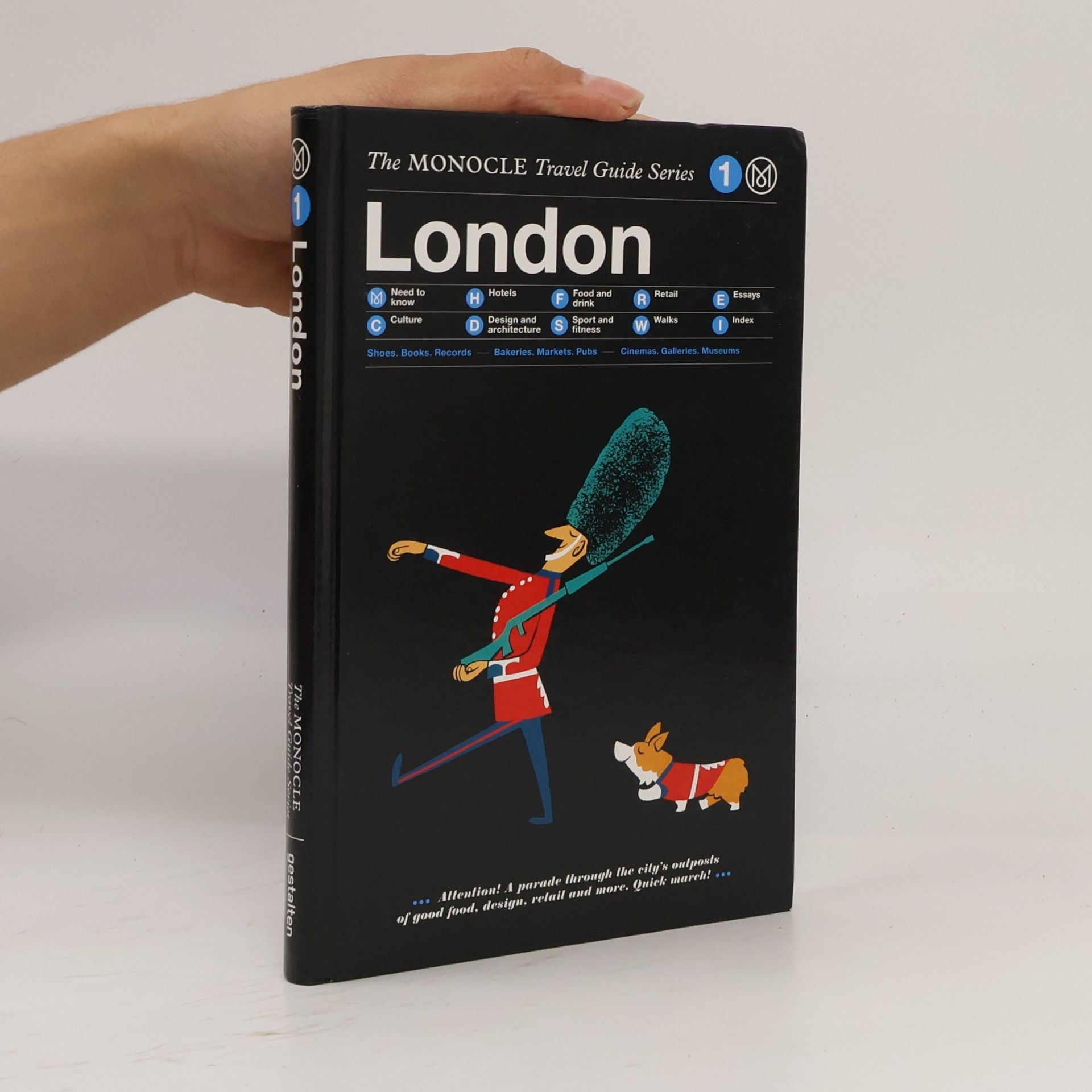 Kolektiv autorů London: Monocle Travel Guide (Monocle Travel Guide Series)
