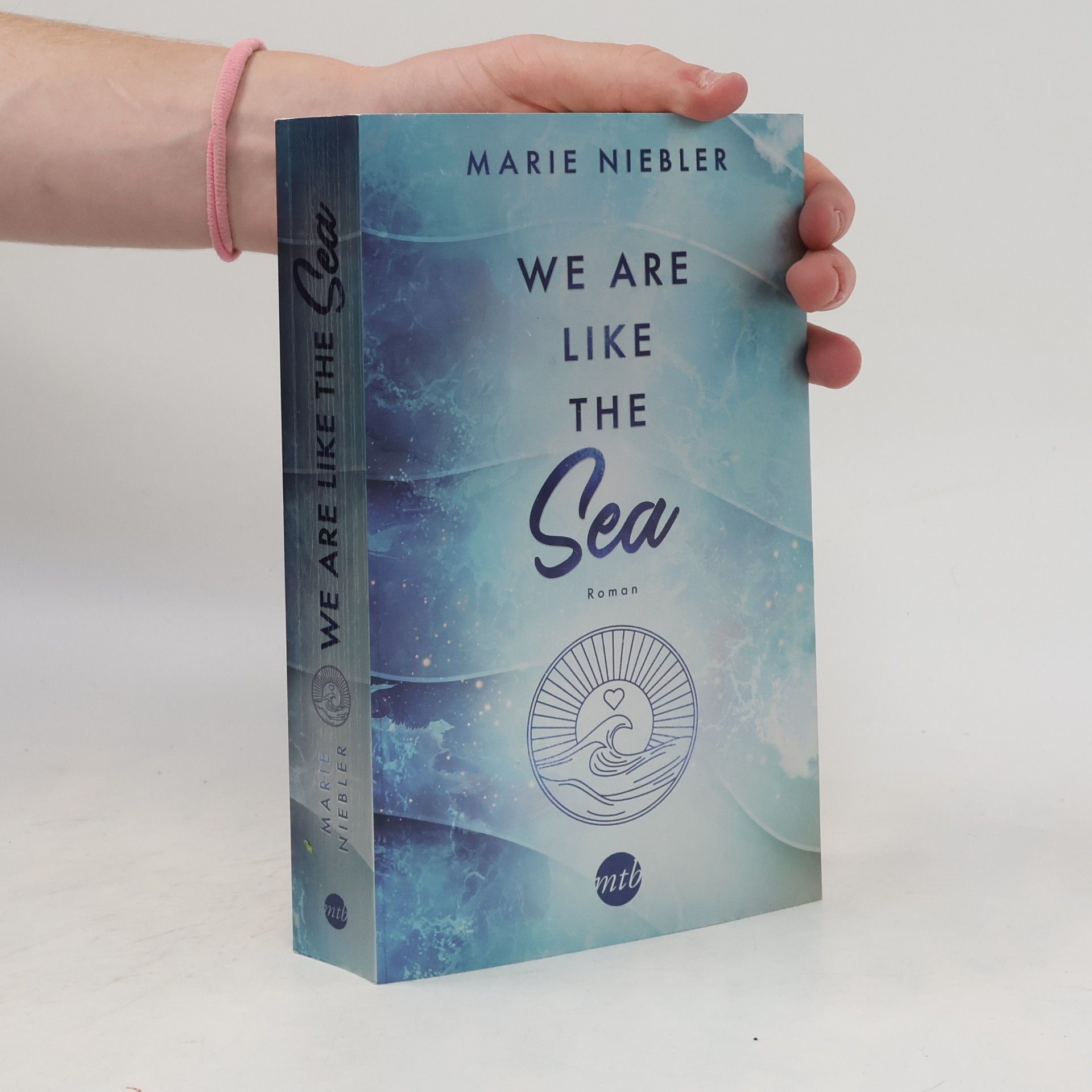 We Are Like the Sea