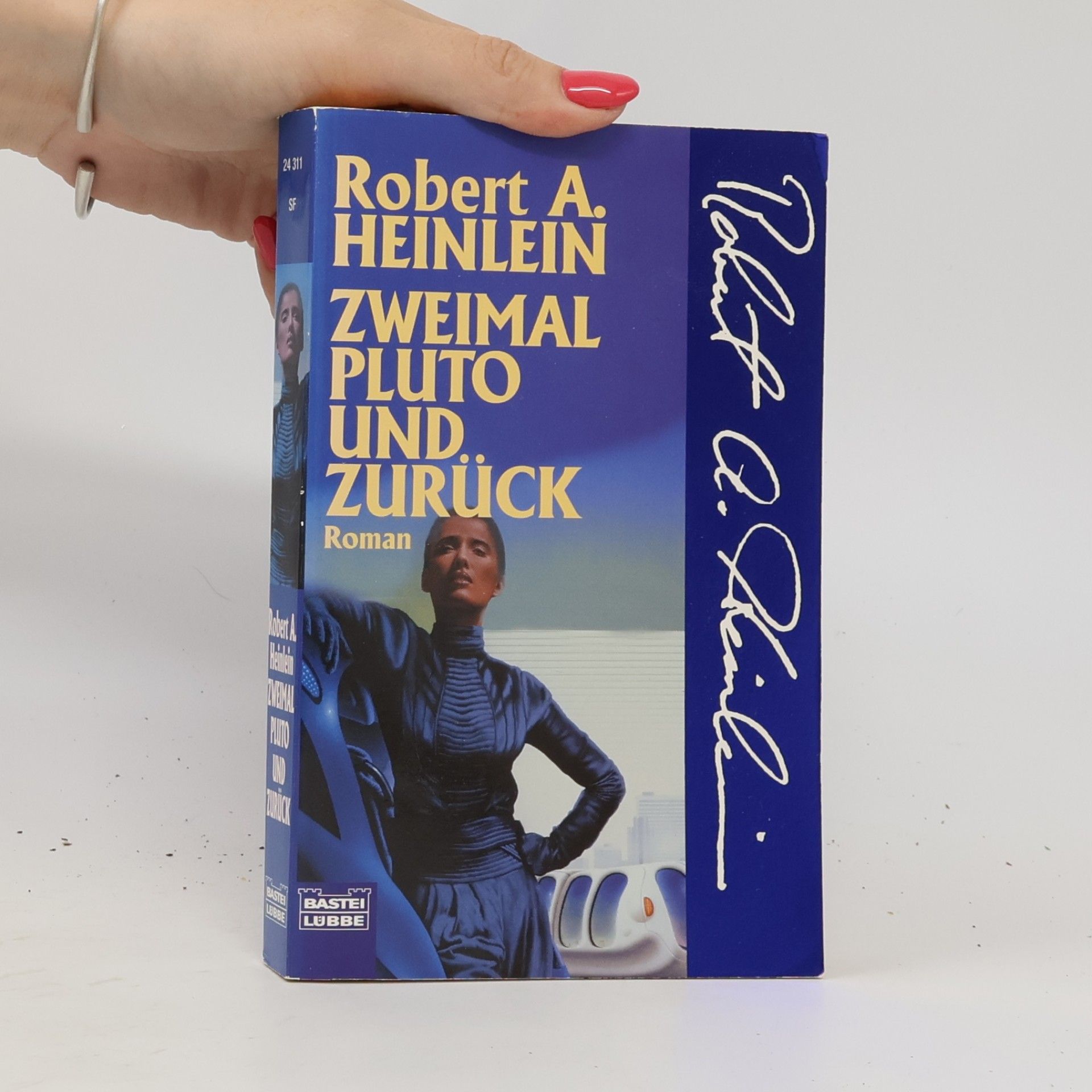 Robert A. Heinlein Zweimal Pluto und zurück. Roman