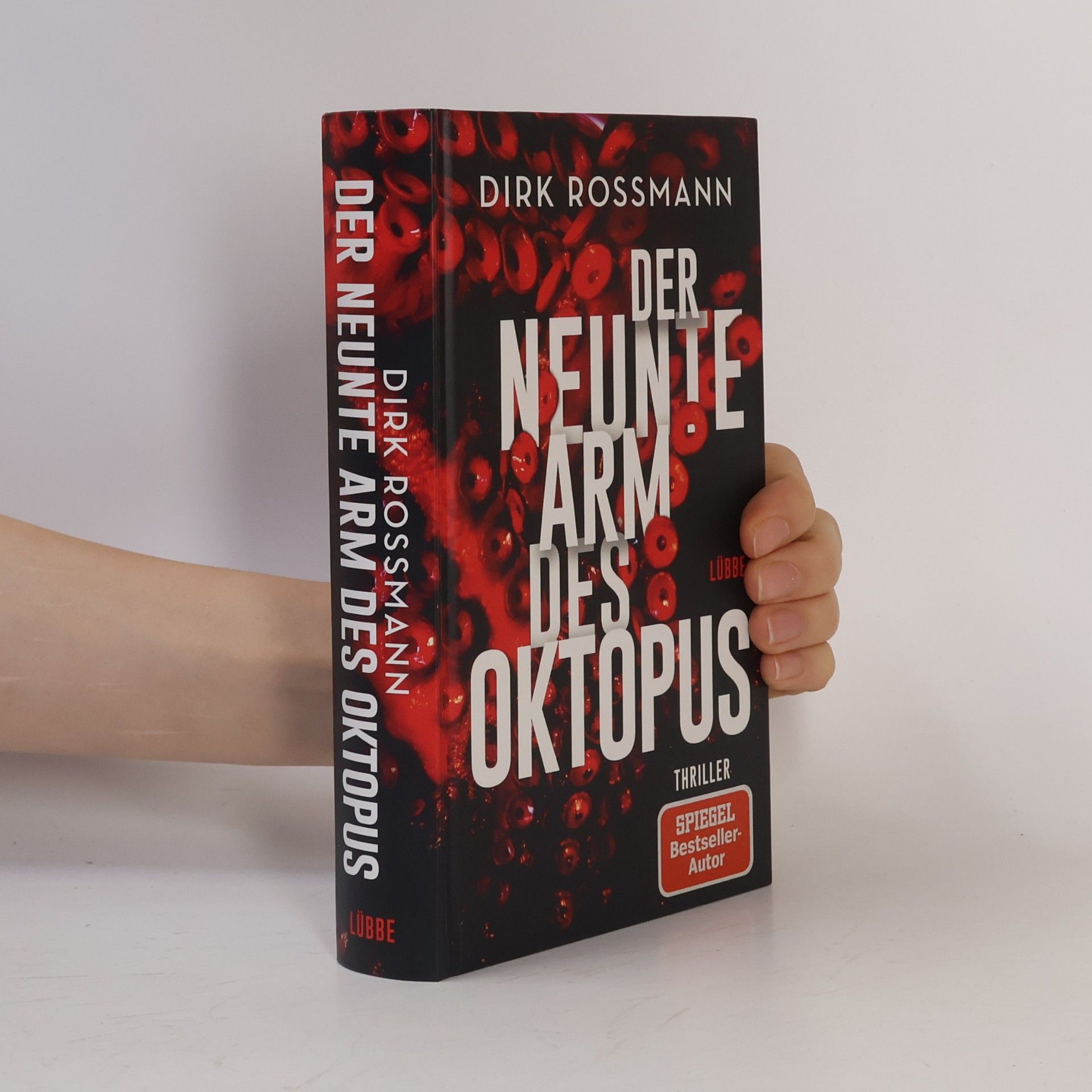 Dirk Rossmann Der neunte Arm des Oktopus