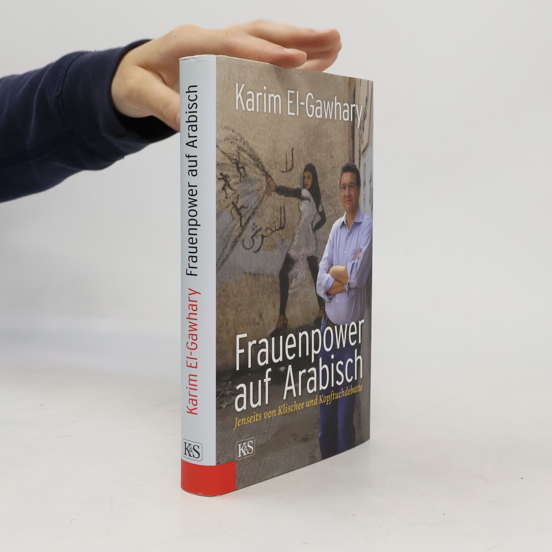 Karim El-Gawhary Frauenpower auf Arabisch