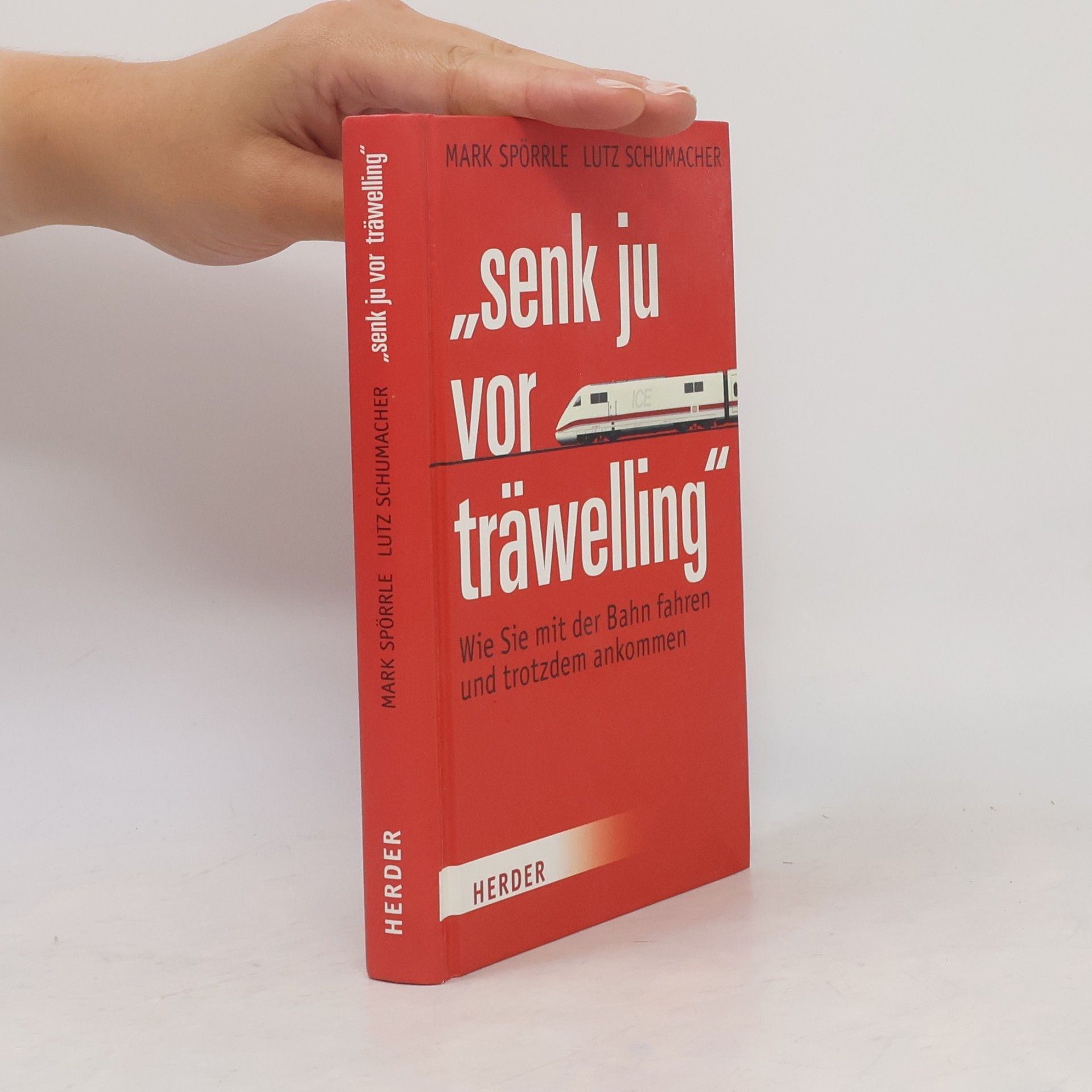 Mark Spörrle "Senk ju vor träwelling"