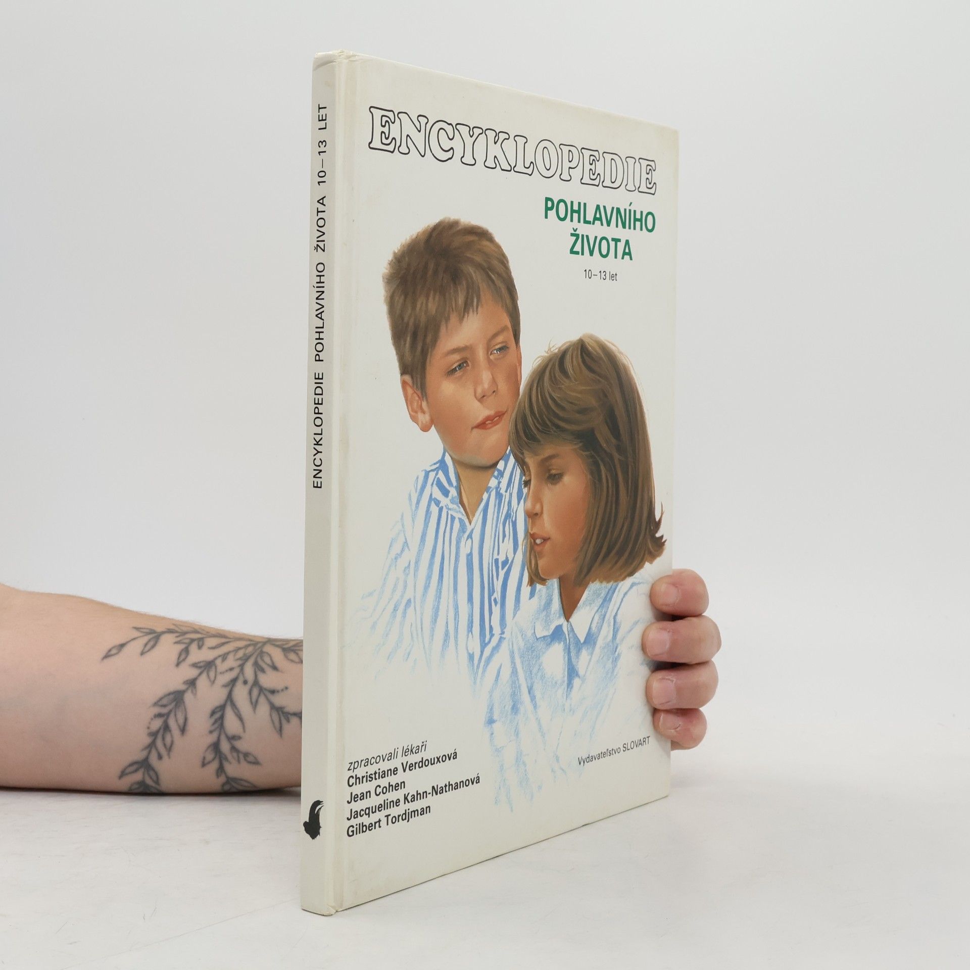 Jacqueline Kahn-Nathan Encyklopedie pohlavního života. 10-13 let