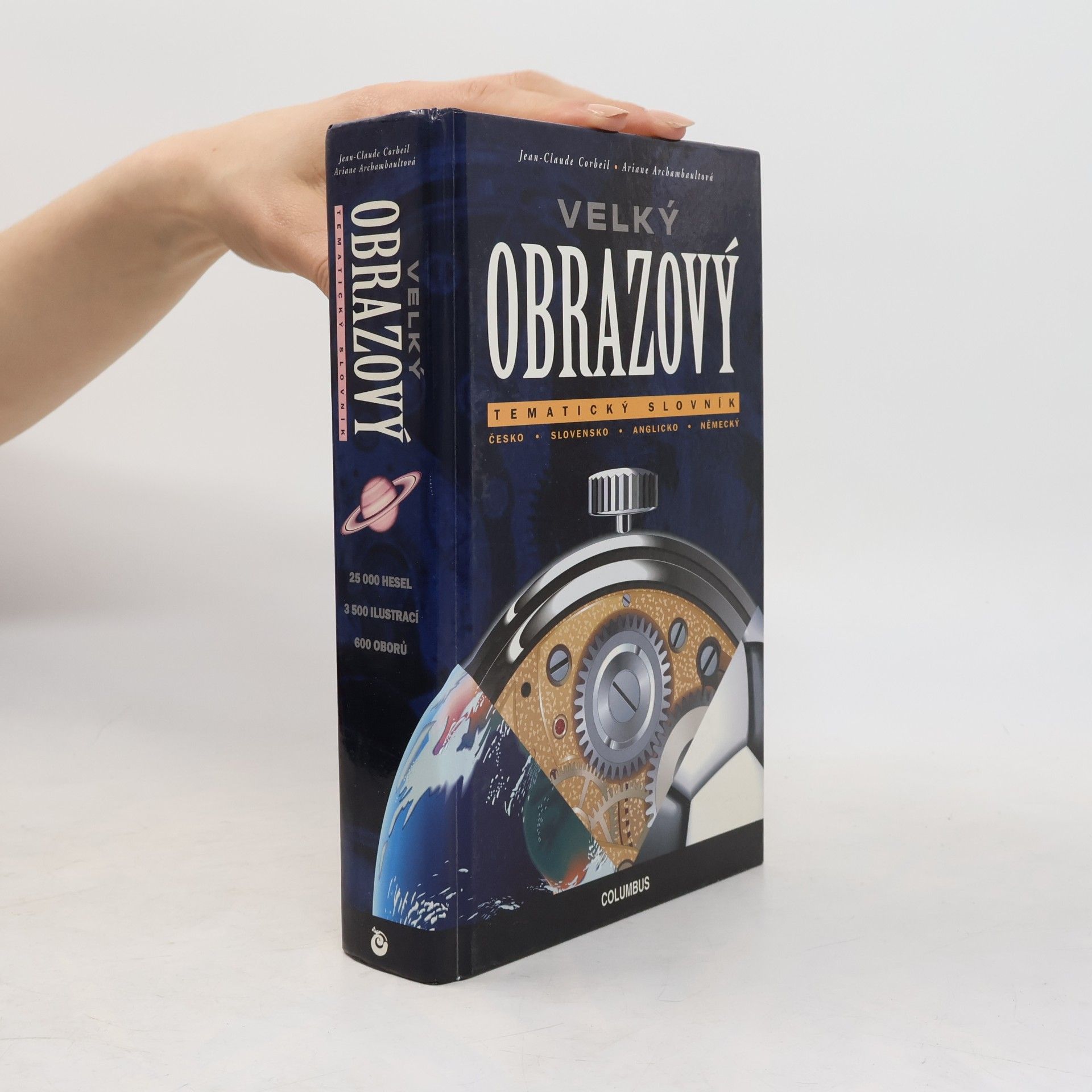Jean-Claude Corbeil Velký obrazový tematický slovník : česko-slovensko-anglicko-německý