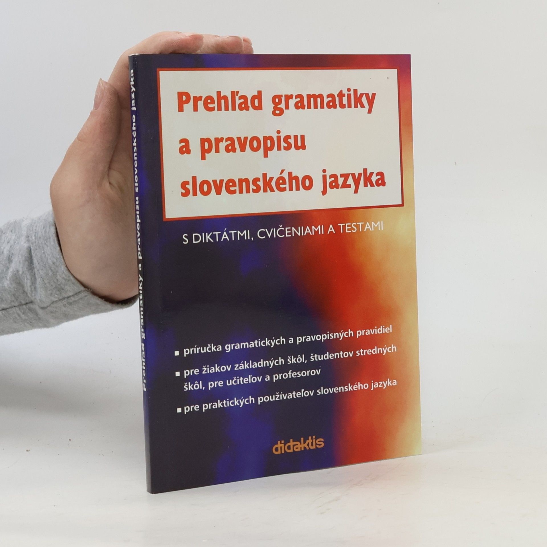 Milada Caltíková Prehľad gramatiky a pravopisu slovenského jazyka