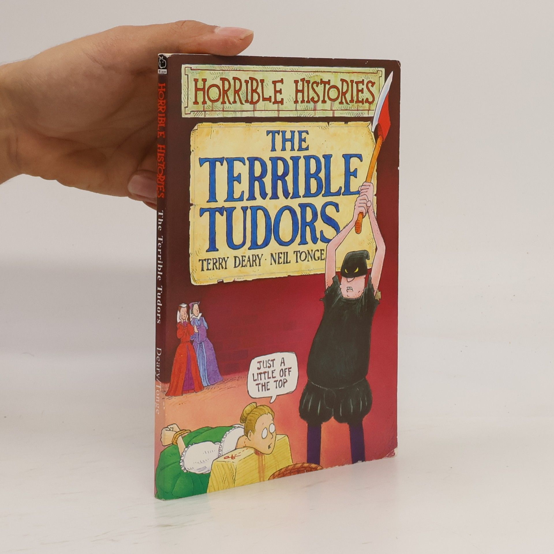 Terry Deary The terrible Tudors