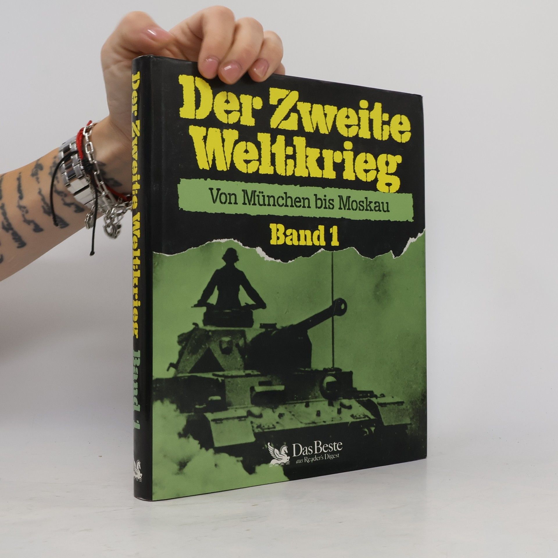 Autorenkollektiv Der Zweite Weltkrieg. Von München bis Moskau 1