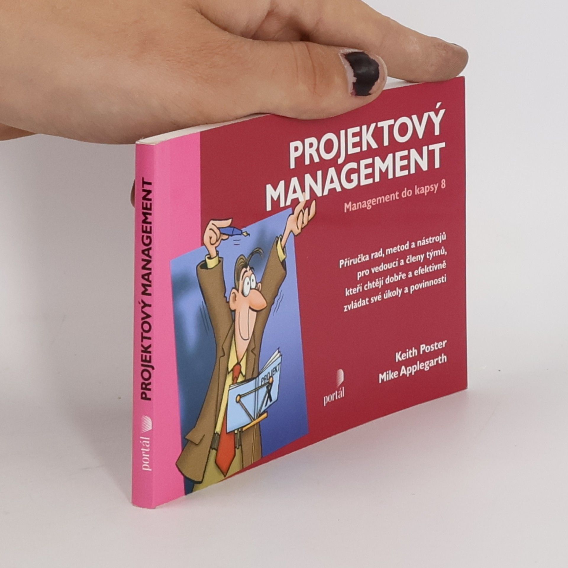 Keith Posner Projektový management