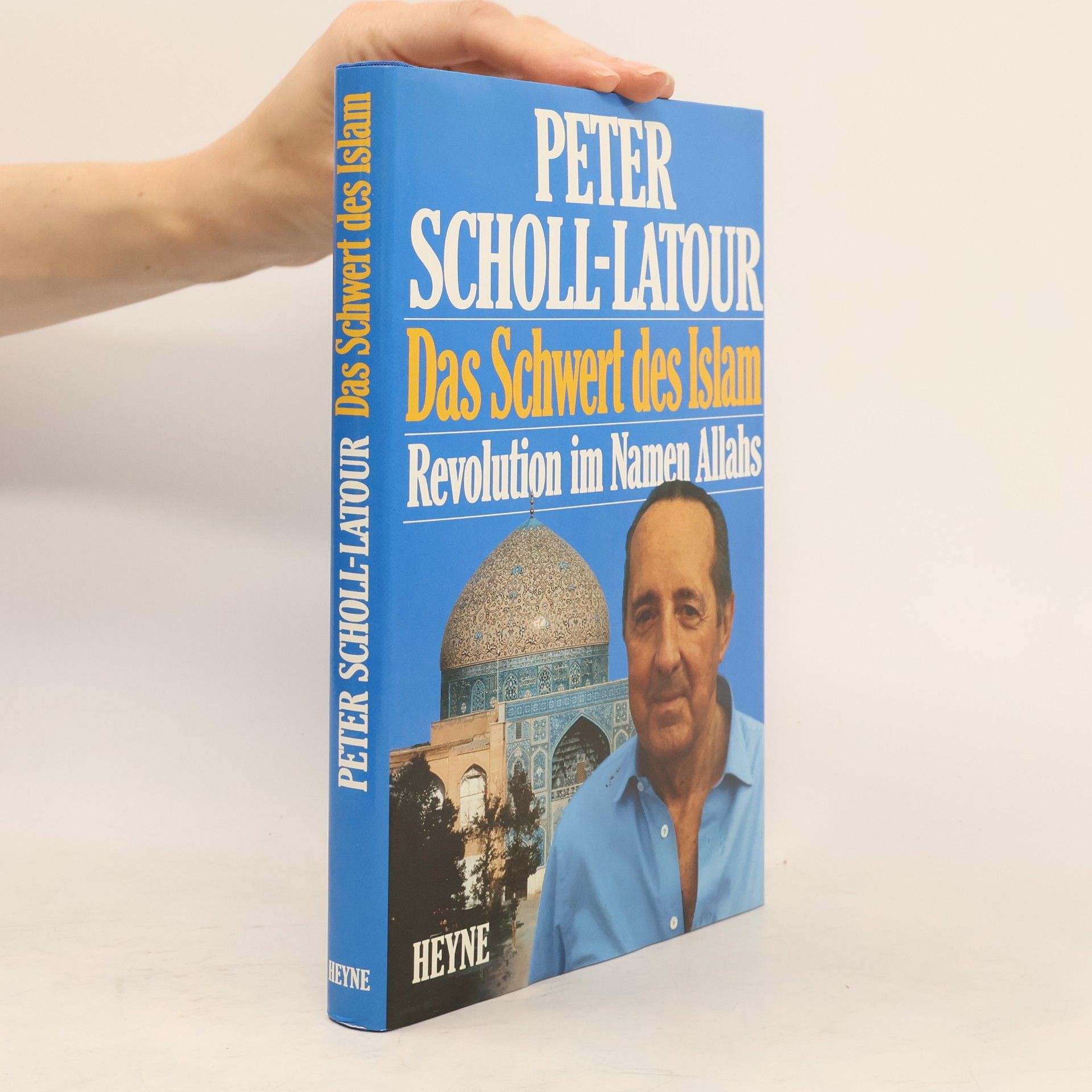 Peter Scholl-Latour Das Schwert des Islam : Revolution im Namen Allahs = Sajf al-islām : aṯ-ṯawra bism Allāh