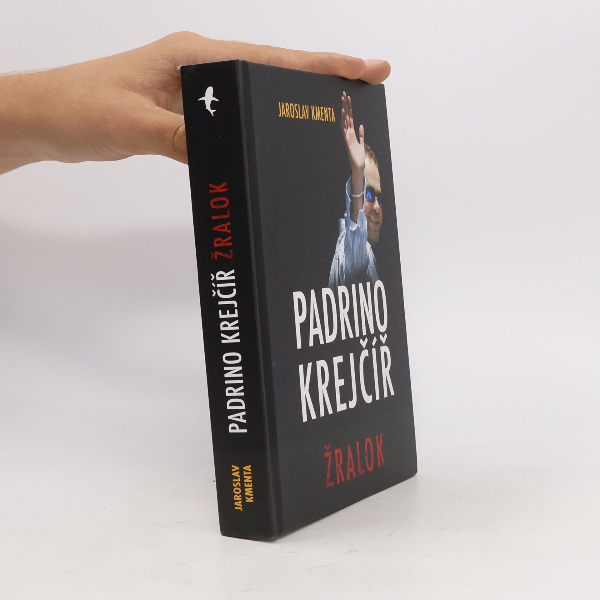 Jaroslav Kmenta Padrino Krejčíř. Žralok