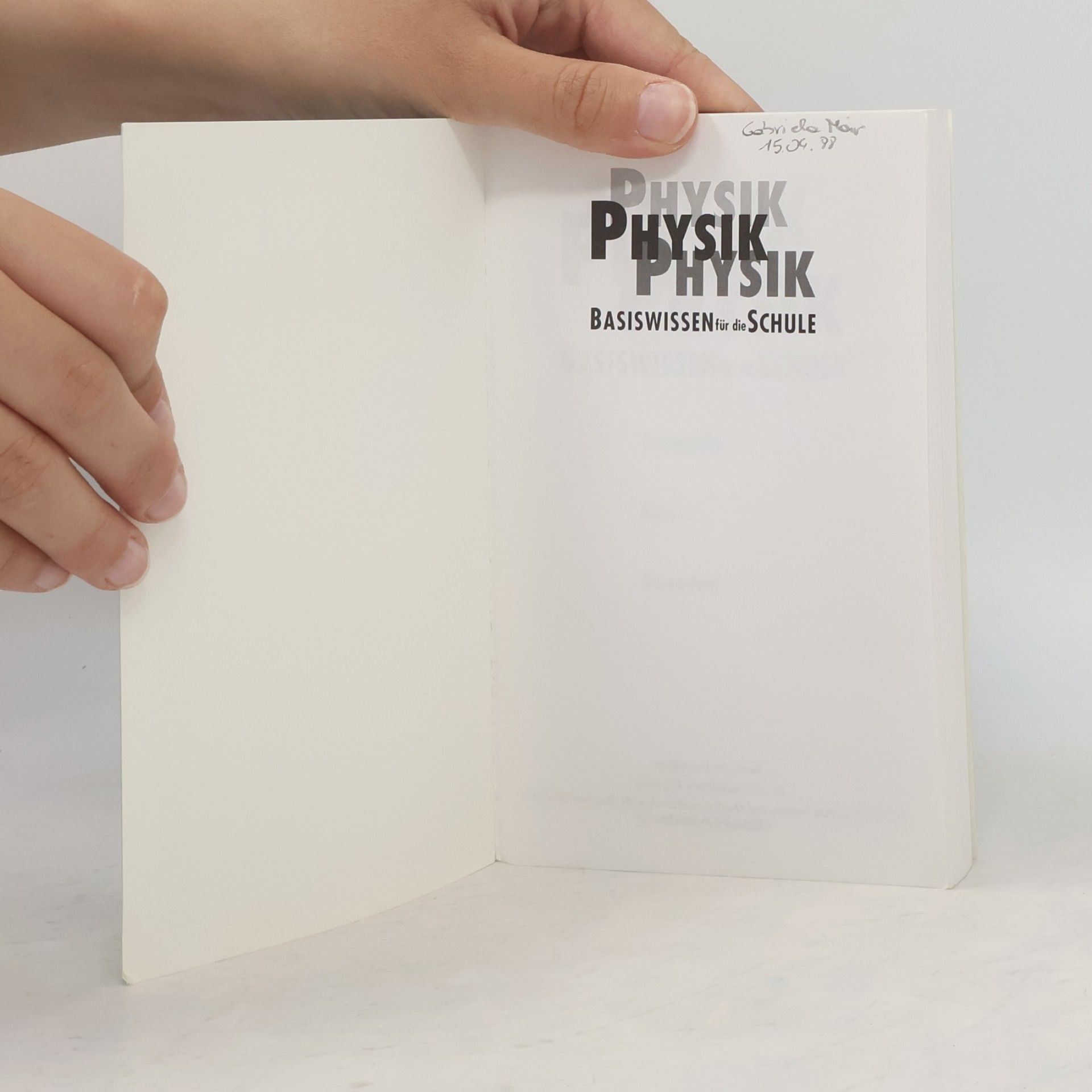 Autorenkollektiv Physik - Basiswissen für die Schule