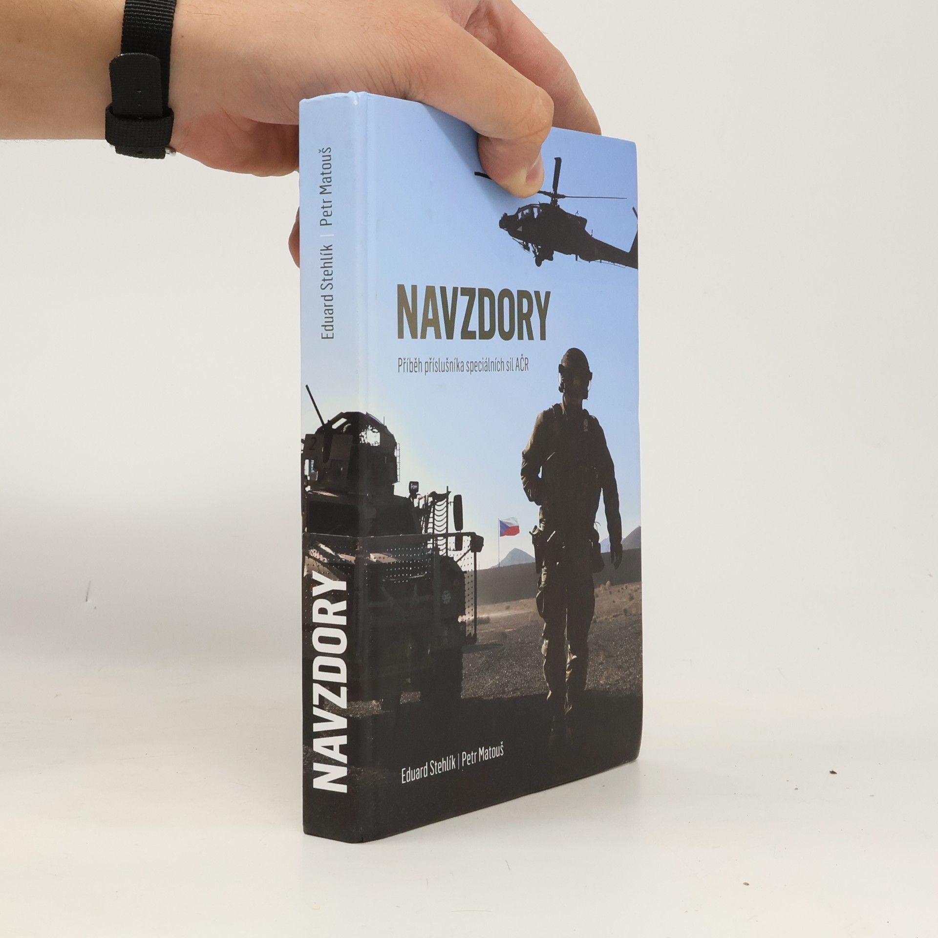 Petr Matouš Navzdory. Příběh příslušníka speciálních sil AČR