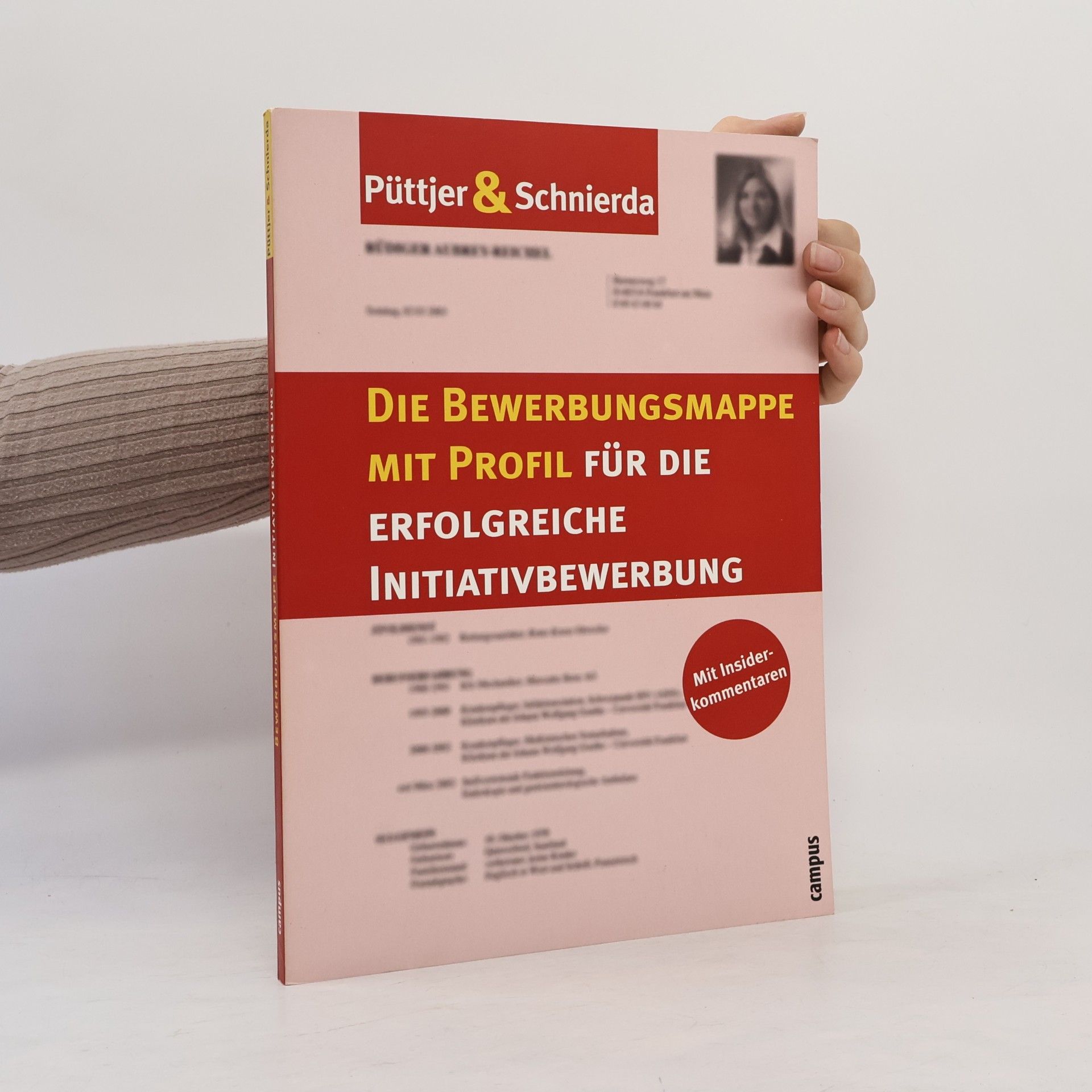 Christian Püttjer Die Bewerbungsmappe mit Profil für die erfolgreiche Initiativbewerbung