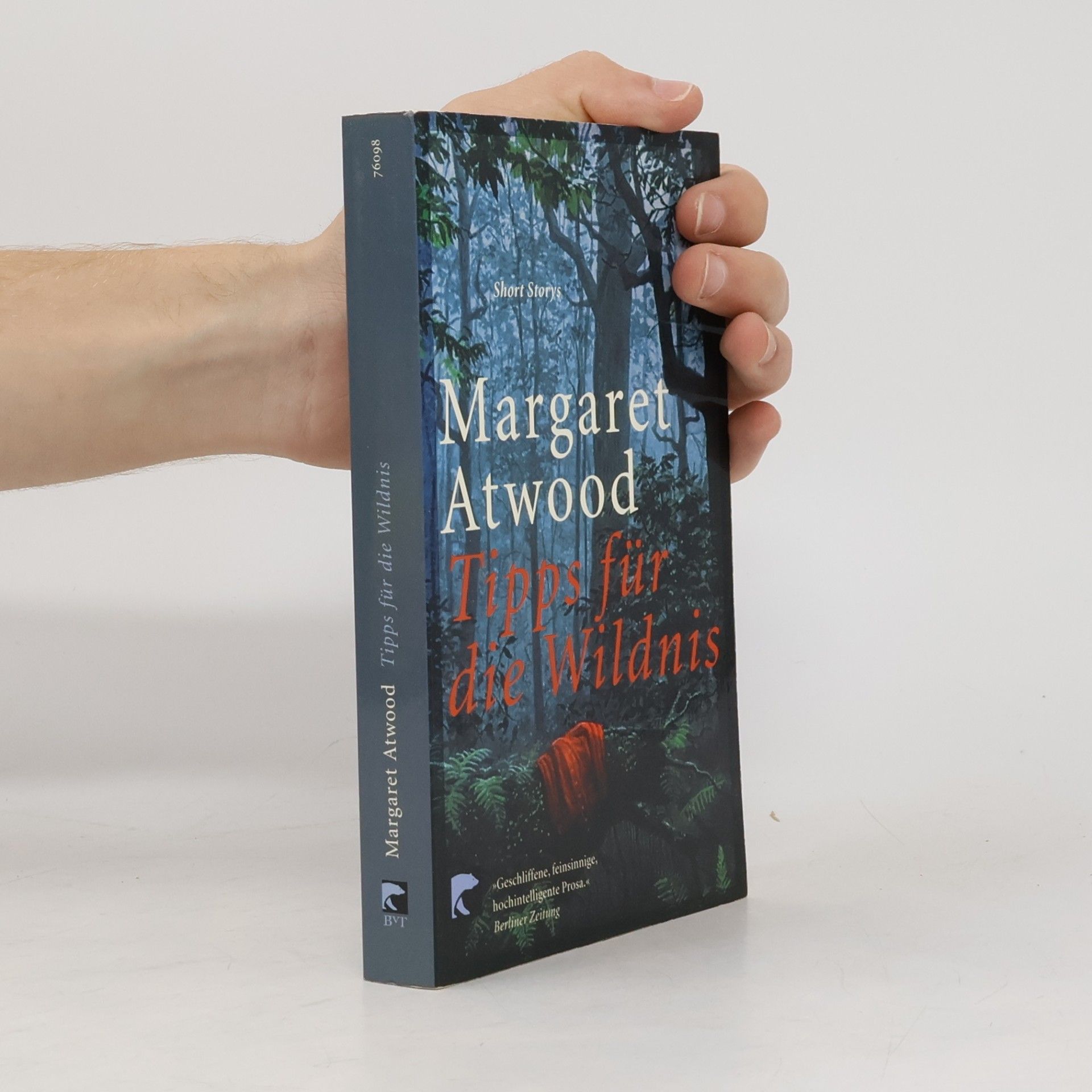 Margaret Atwood Tipps für die Wildnis