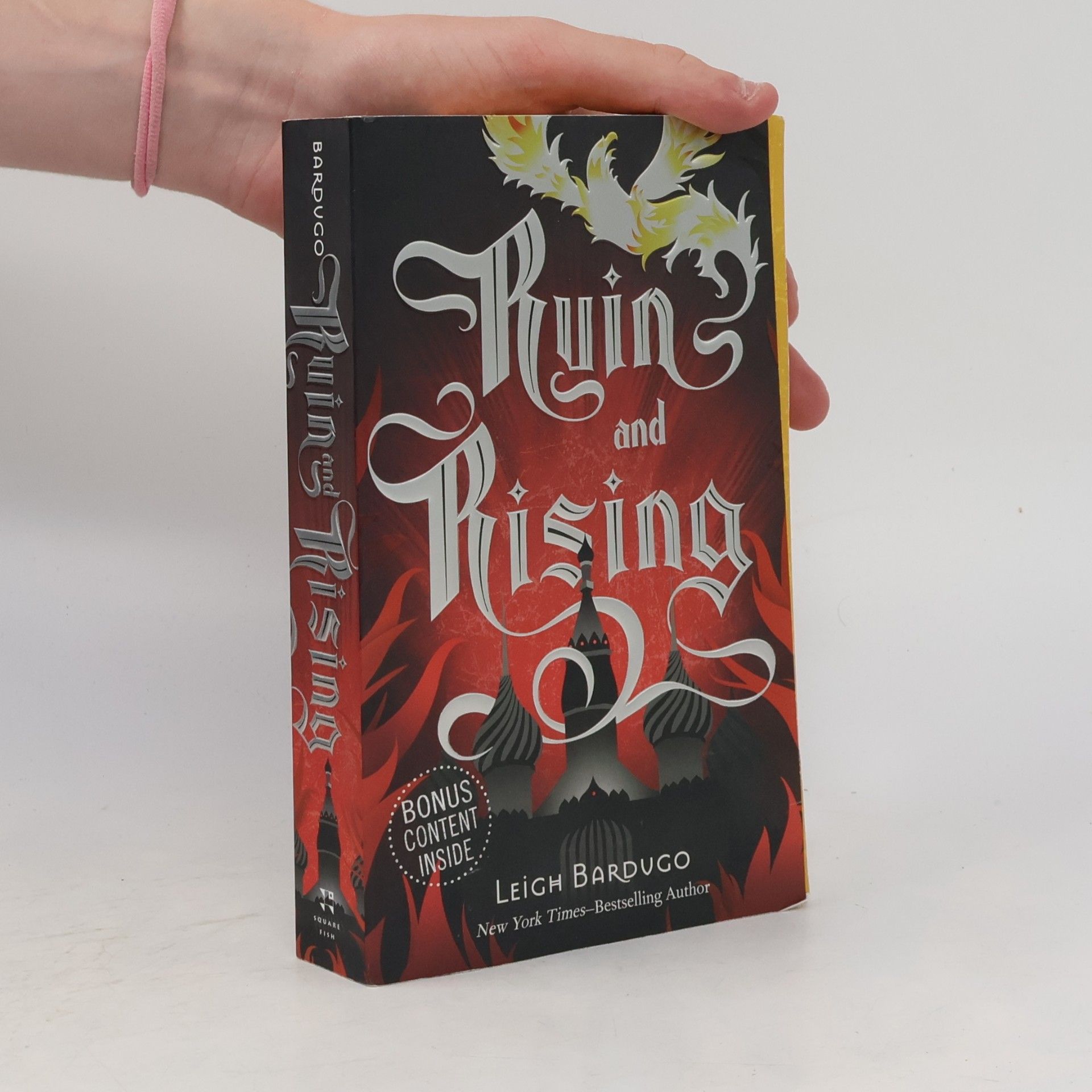 Leigh Bardugo Ruin and rising