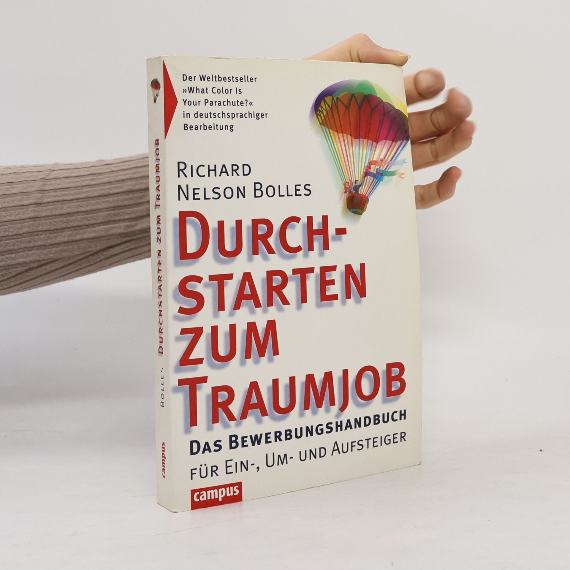 Richard Nelson Bolles Durchstarten zum Traumjob