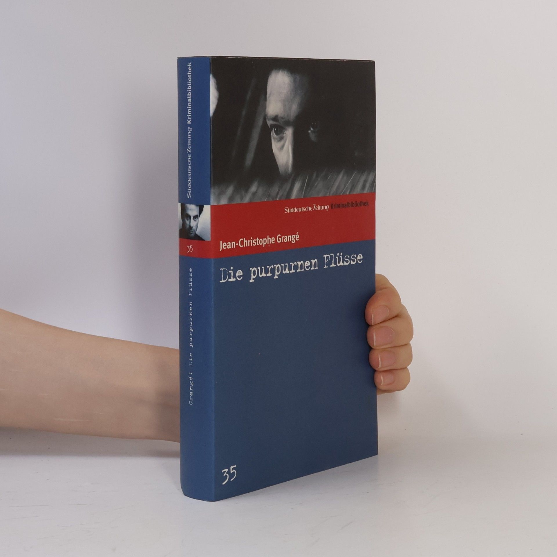 Jean Christophe Grangé Die purpurnen Flüsse