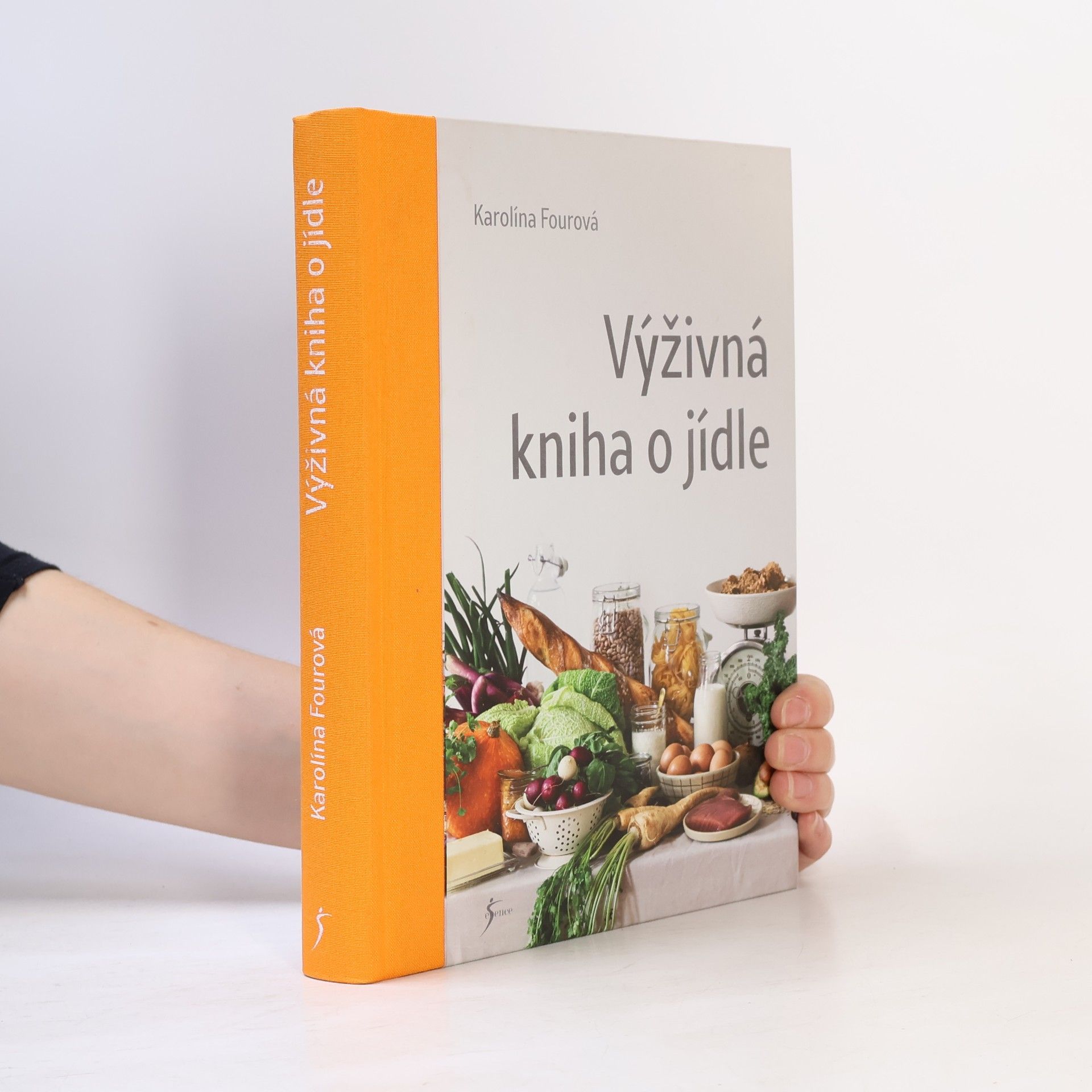 Karolína Fourová Výživná kniha o jídle