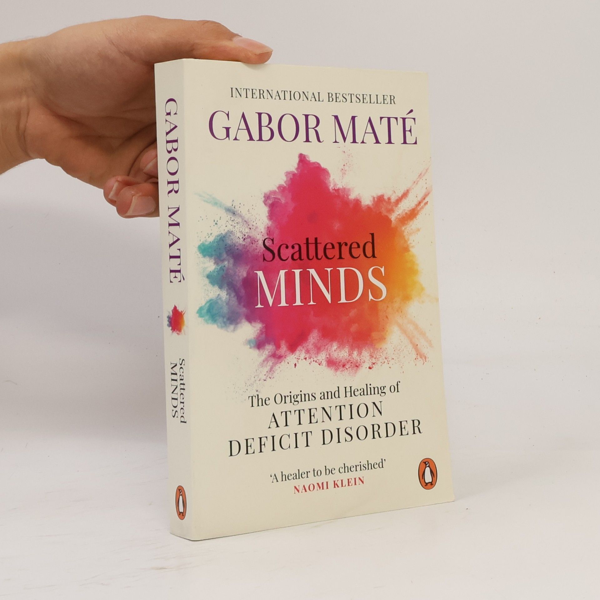 Gabor Maté Scattered Minds